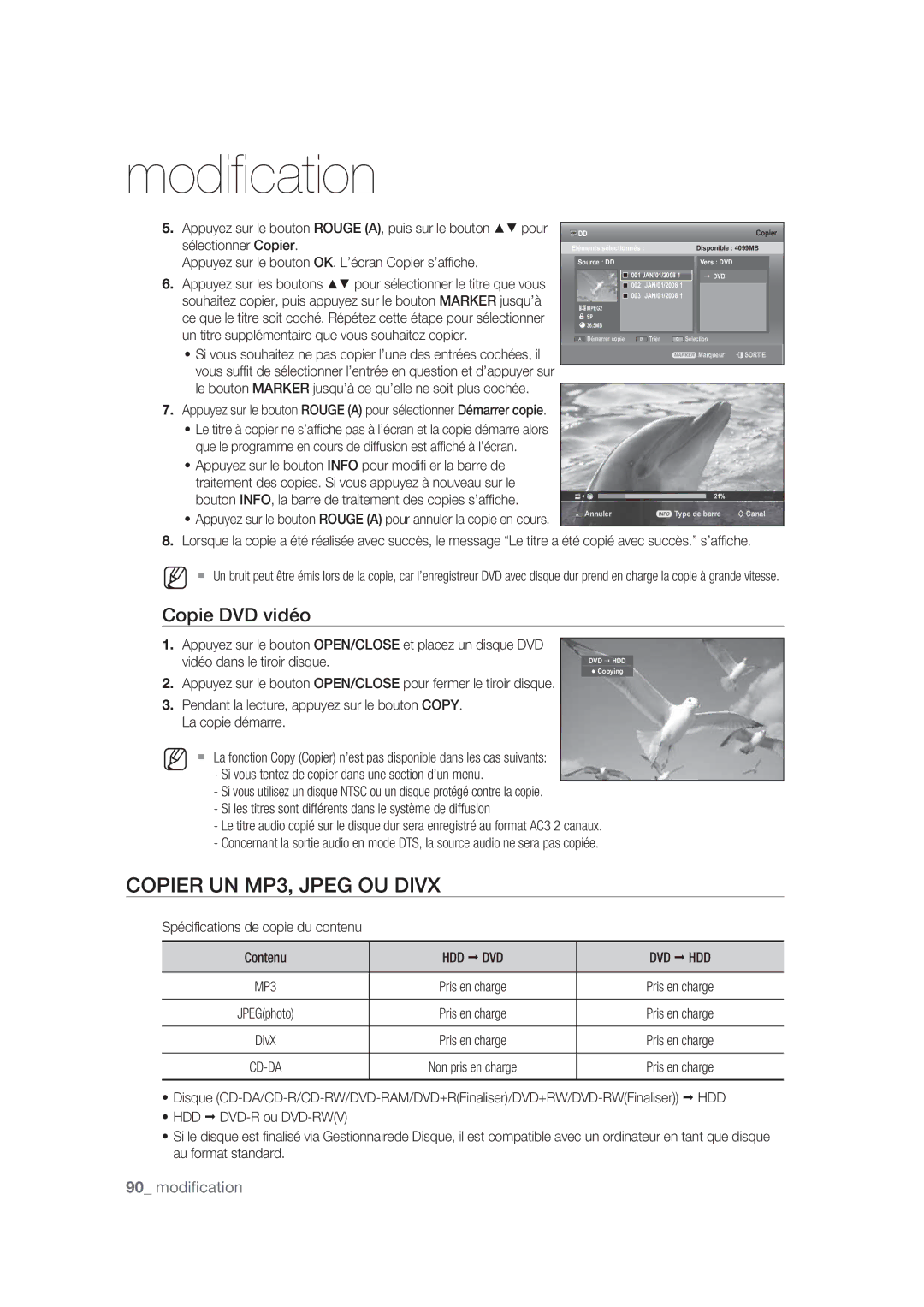 Samsung DVD-SH870/XEF Copier UN MP3, Jpeg OU Divx, Copie DVD vidéo, Spéciﬁcations de copie du contenu Contenu, Dvd Hdd 