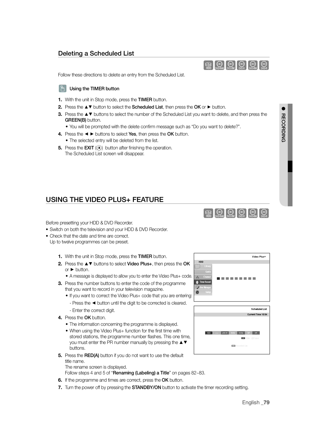 Samsung DVD-SH871M/XEU manual Using the Video PLUS+ Feature, Deleting a Scheduled List, Enter the correct digit 