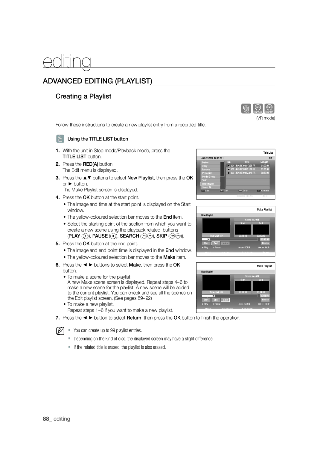 Samsung DVD-SH871M/XEU manual Advanced Editing Playlist, Creating a Playlist, Make Playlist screen is displayed 