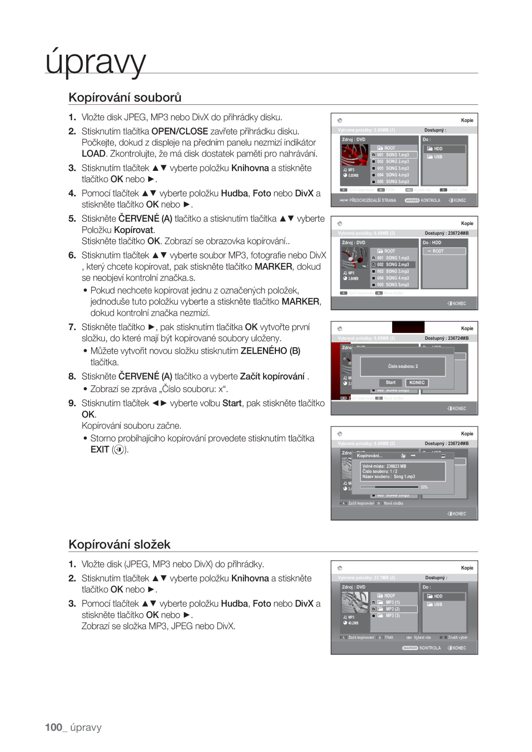 Samsung DVD-SH877/EDC manual Kopírování souborů, Kopírování složek, Vložte disk JPEG, MP3 nebo DivX do přihrádky disku 