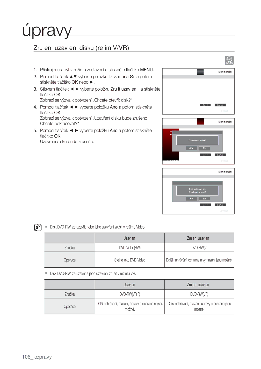 Samsung DVD-SH877/EDC, DVD-SH873/EDC manual Zrušení uzavření disku režim V/VR, Značka, Operace Stejné jako DVD-Video 