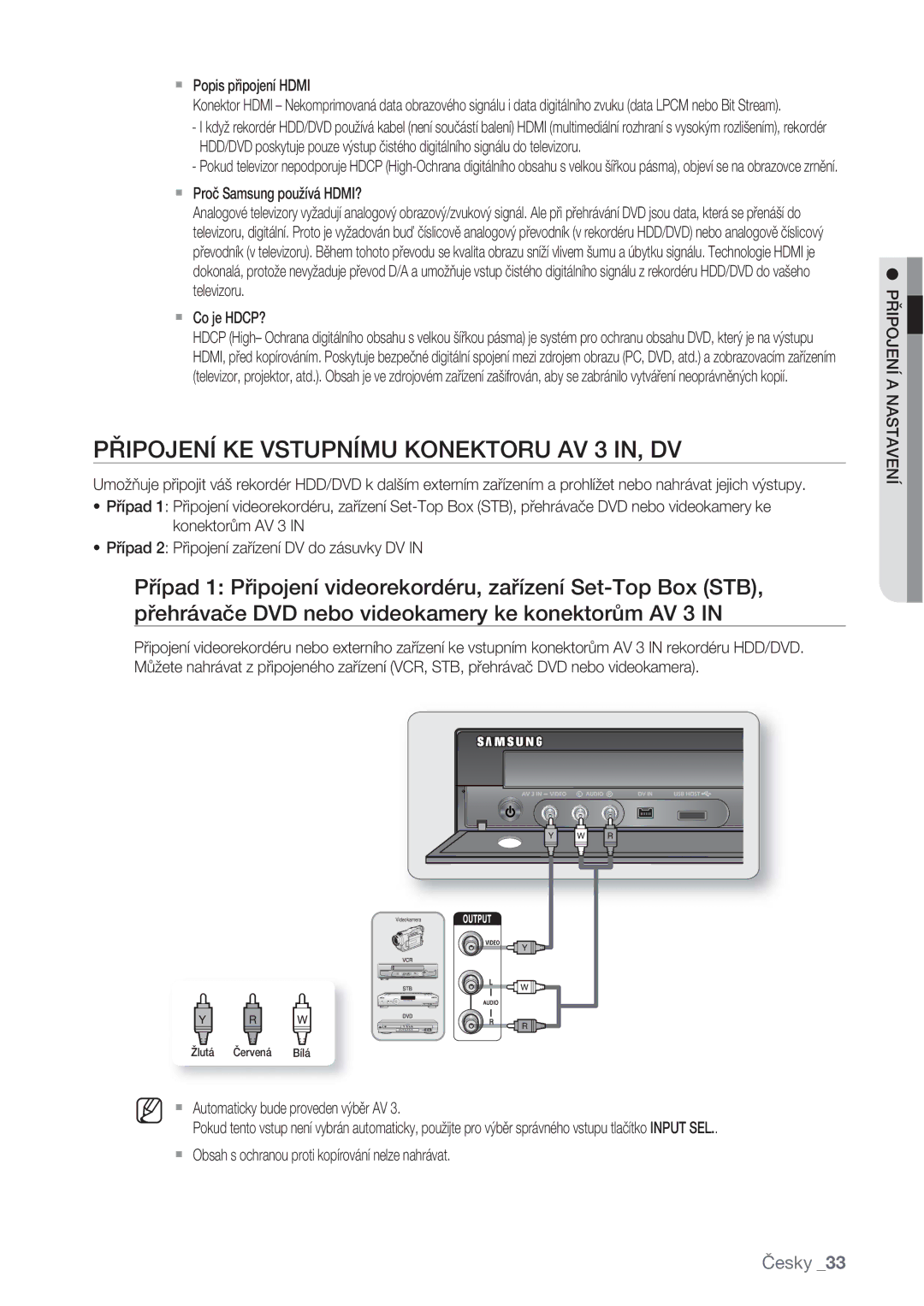 Samsung DVD-SH873/EDC, DVD-SH877/EDC, DVD-SH875/EDC manual Připojení KE Vstupnímu Konektoru AV 3 IN, DV 