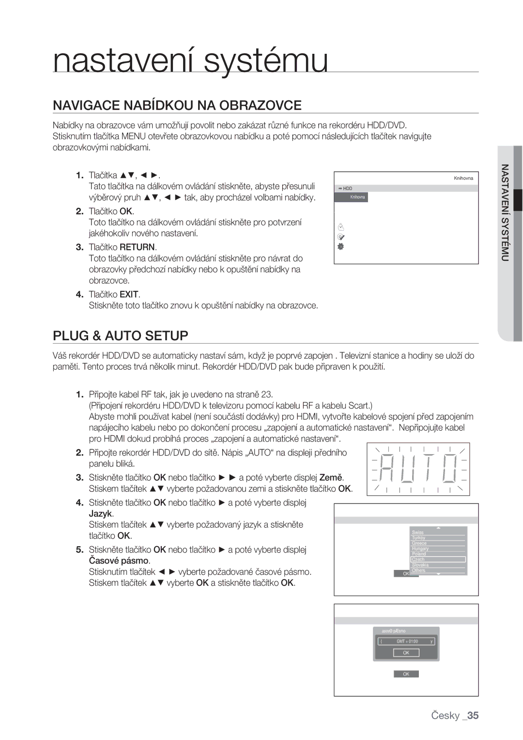 Samsung DVD-SH875/EDC, DVD-SH873/EDC, DVD-SH877/EDC Navigace Nabídkou NA Obrazovce, Plug & Auto Setup, Nastavení Systému 
