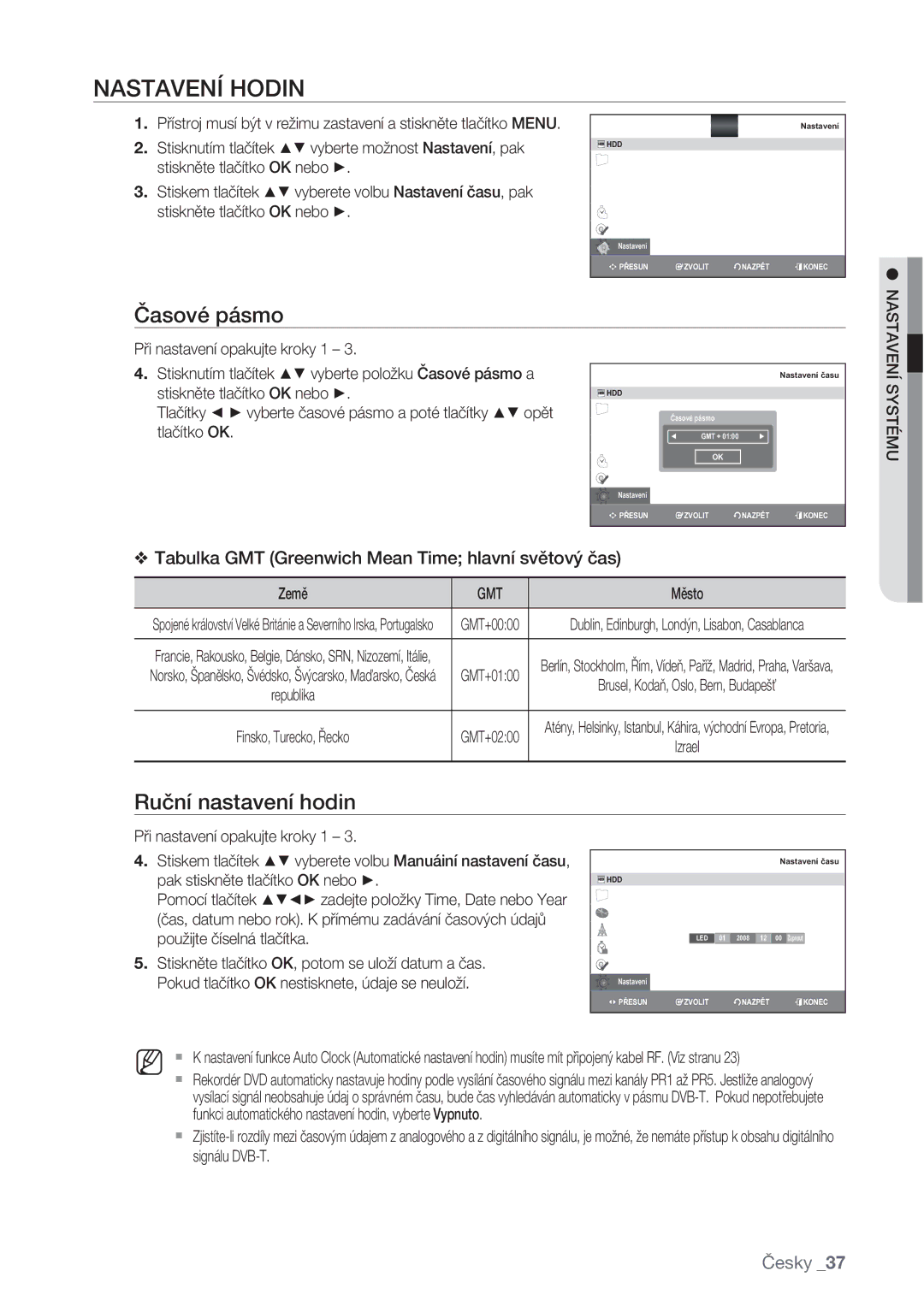 Samsung DVD-SH877/EDC, DVD-SH873/EDC, DVD-SH875/EDC manual Ruční nastavení hodin 