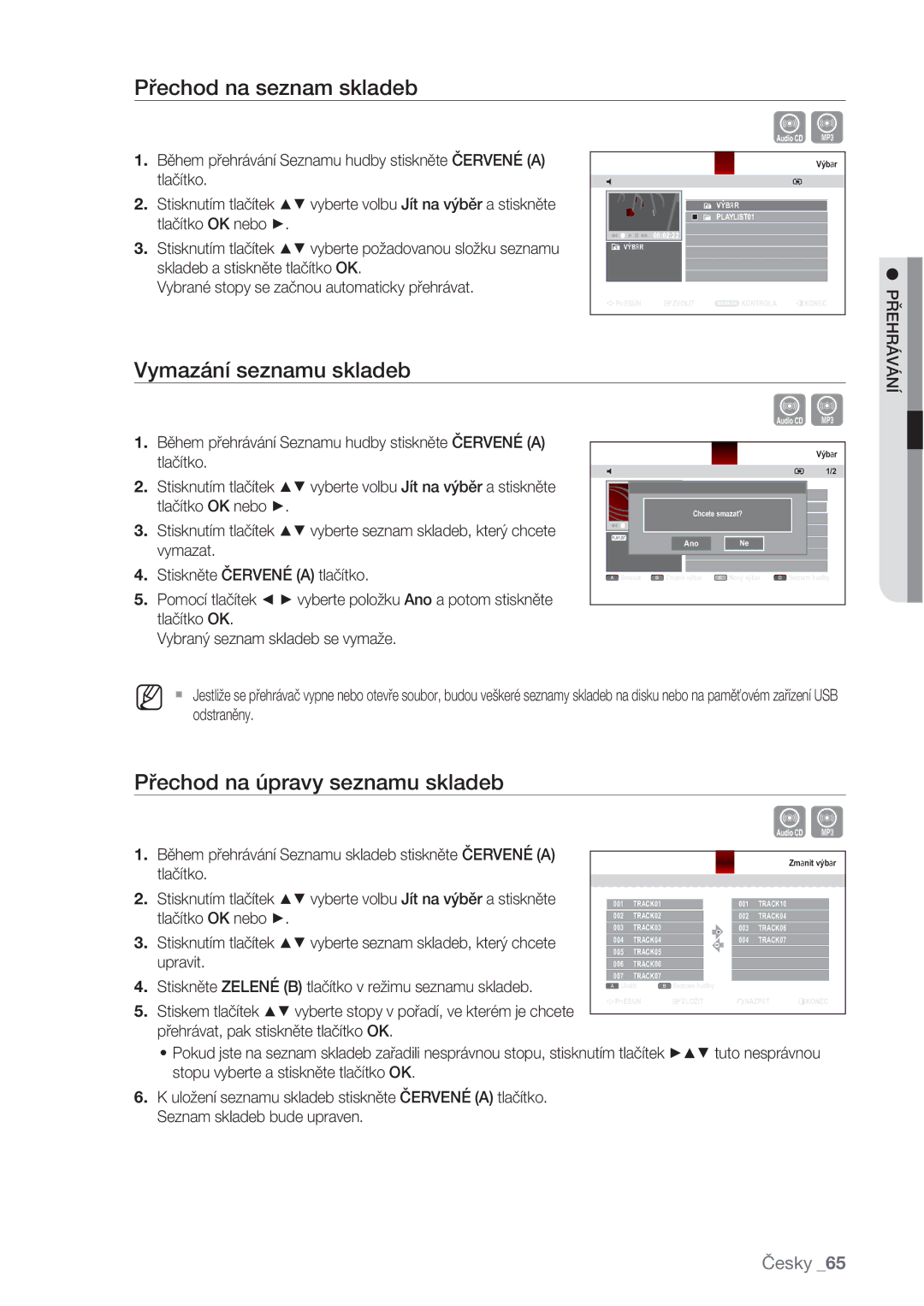 Samsung DVD-SH875/EDC manual Přechod na seznam skladeb, Vymazání seznamu skladeb, Přechod na úpravy seznamu skladeb 