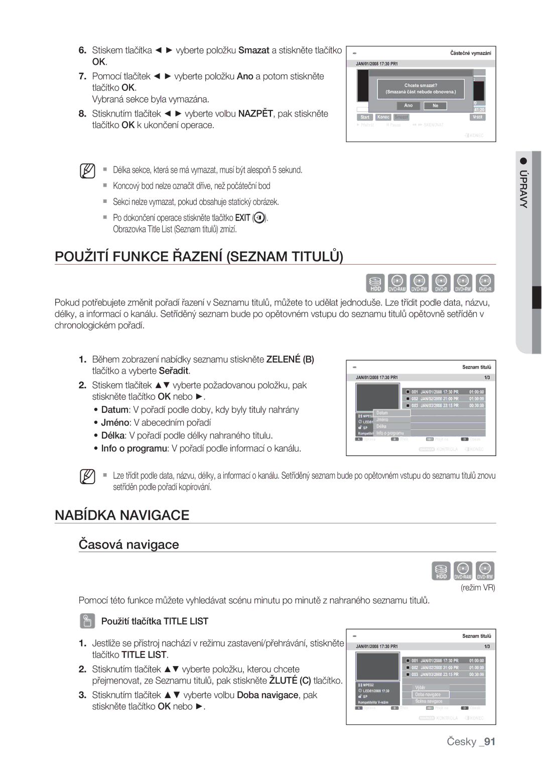 Samsung DVD-SH877/EDC, DVD-SH873/EDC, DVD-SH875/EDC Použití Funkce Řazení Seznam Titulů, Nabídka Navigace, Časová navigace 