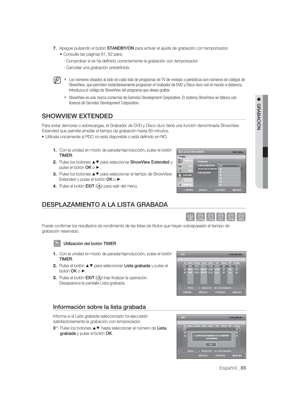 Samsung DVD-SH875/XEC manual Showview Extended, Desplazamiento a LA Lista Grabada, Información sobre la lista grabada 