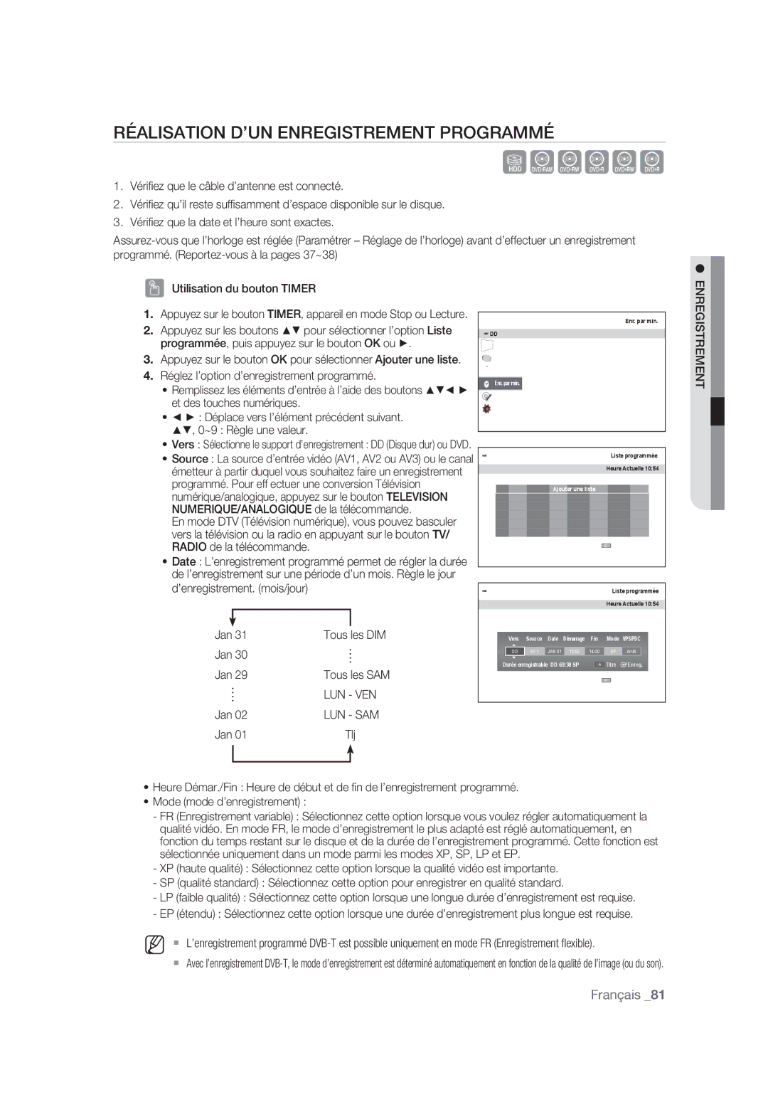 Samsung DVD-SH873/XEF Réalisation D’UN Enregistrement Programmé, ’enregistrement. mois/jour Jan, Lun Ven, Lun Sam, Jan Tlj 