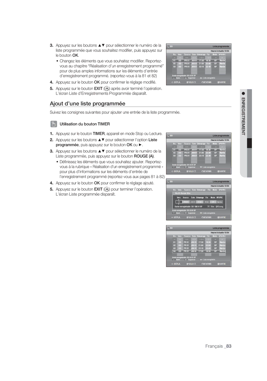 Samsung DVD-SH877/XEF, DVD-SH873/XEF manual Ajout d’une liste programmée, Programmée, puis appuyez sur le bouton OK ou 