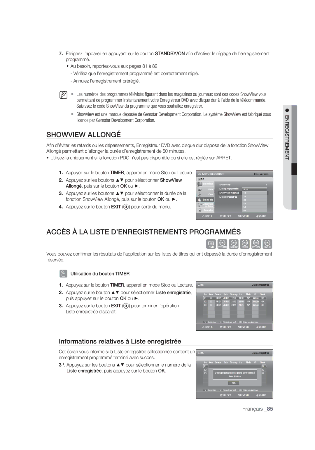 Samsung DVD-SH875/XEF, DVD-SH873/XEF, DVD-SH877/XEF manual Showview Allongé, Accès À LA Liste D’ENREGISTREMENTS Programmés 