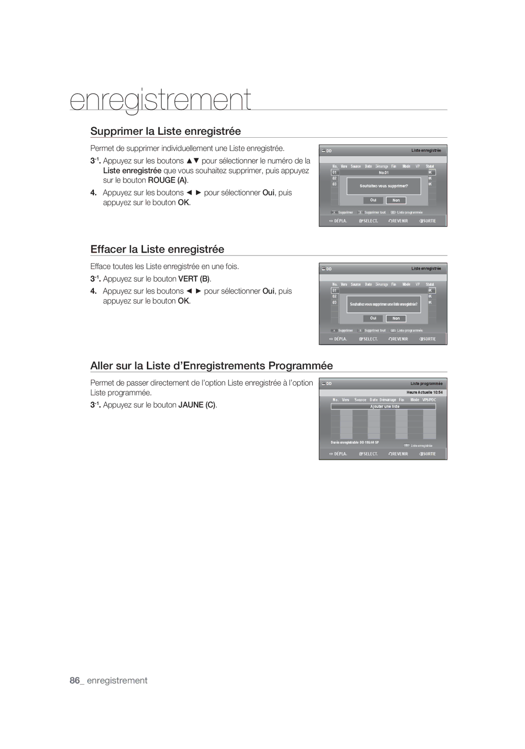 Samsung DVD-SH877/XEF, DVD-SH873/XEF, DVD-SH875/XEF manual Supprimer la Liste enregistrée, Effacer la Liste enregistrée 