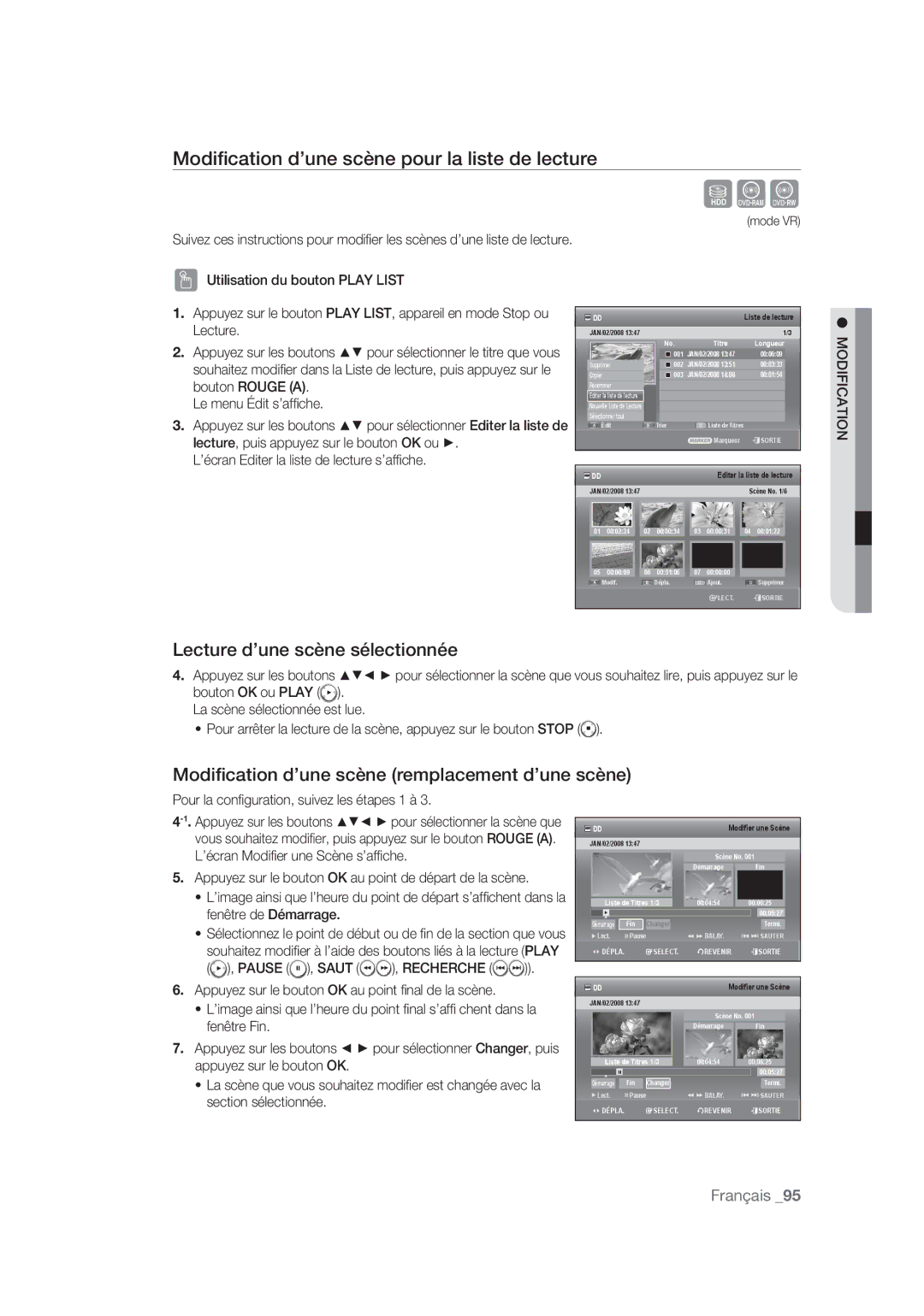 Samsung DVD-SH877/XEF, DVD-SH873/XEF Modiﬁcation d’une scène pour la liste de lecture, Lecture d’une scène sélectionnée 