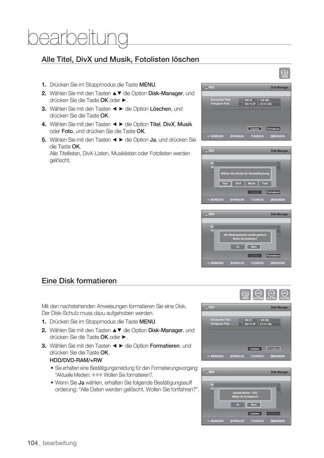 Samsung DVD-SH873/XEG manual Alle Titel, DivX und Musik, Fotolisten löschen, Eine Disk formatieren, Hdd/Dvd-Ram/+Rw 