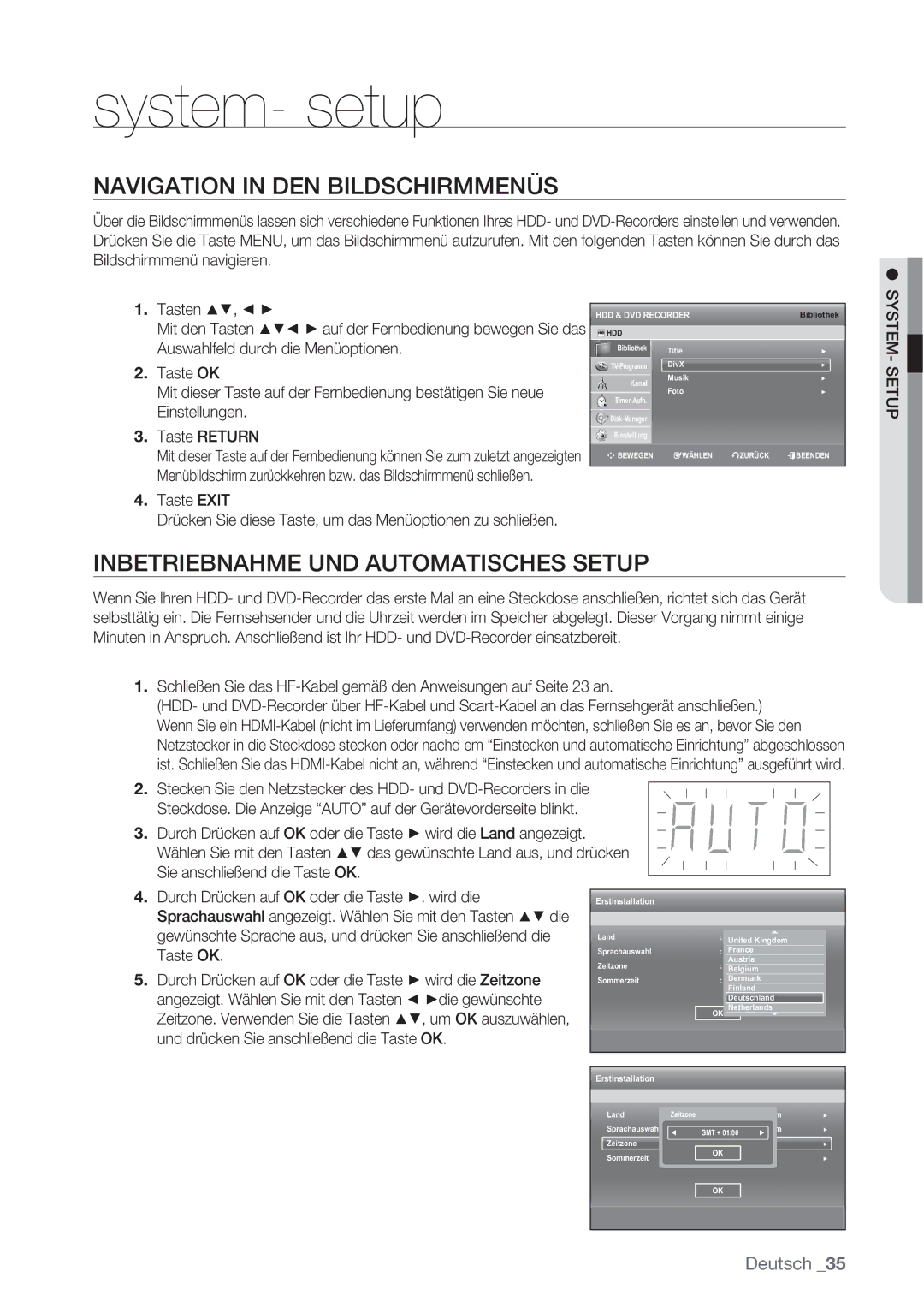 Samsung DVD-SH873/XEF manual Navigation in DEN Bildschirmmenüs, Inbetriebnahme UND Automatisches Setup, SYSTEM- Setup 