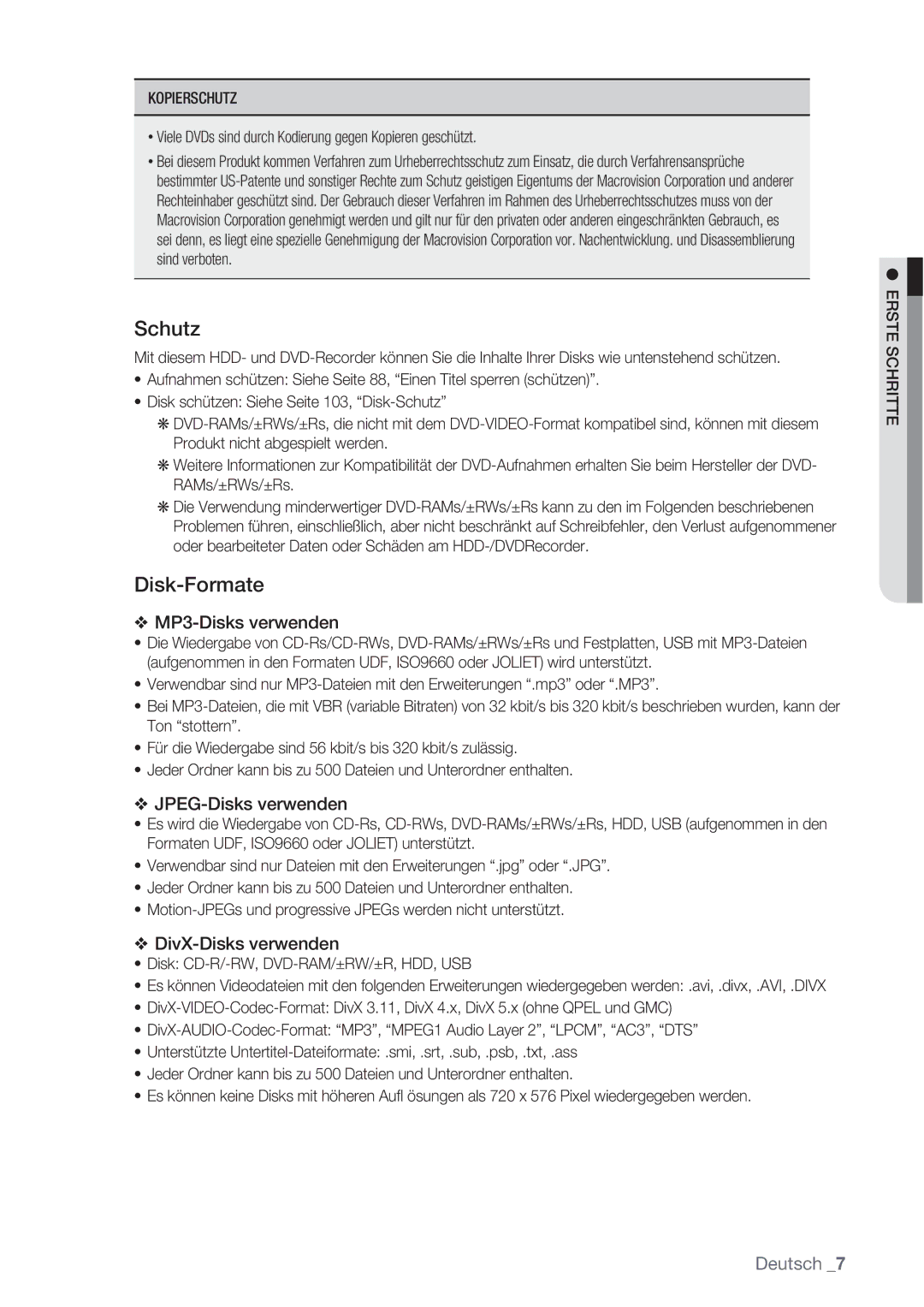 Samsung DVD-SH873/XEF manual Schutz, Disk-Formate, Kopierschutz, Viele DVDs sind durch Kodierung gegen Kopieren geschützt 