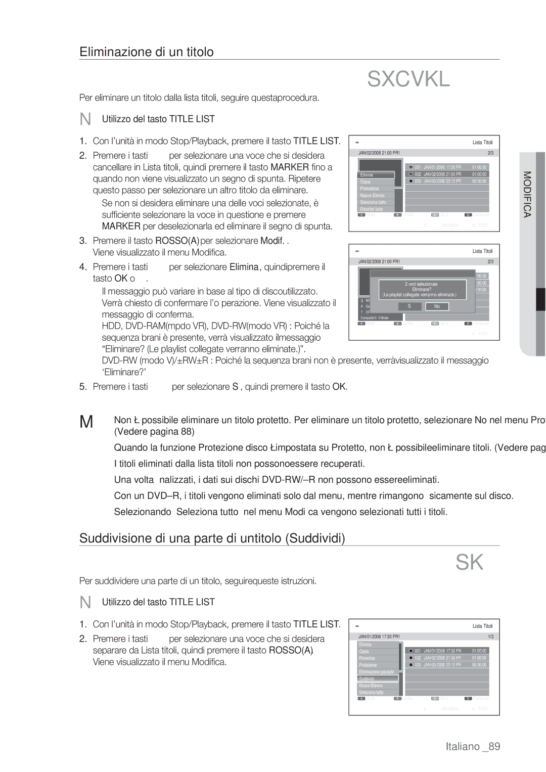 Samsung DVD-SH873/XEF, DVD-SH873/XET manual Eliminazione di un titolo, Suddivisione di una parte di untitolo Suddividi 