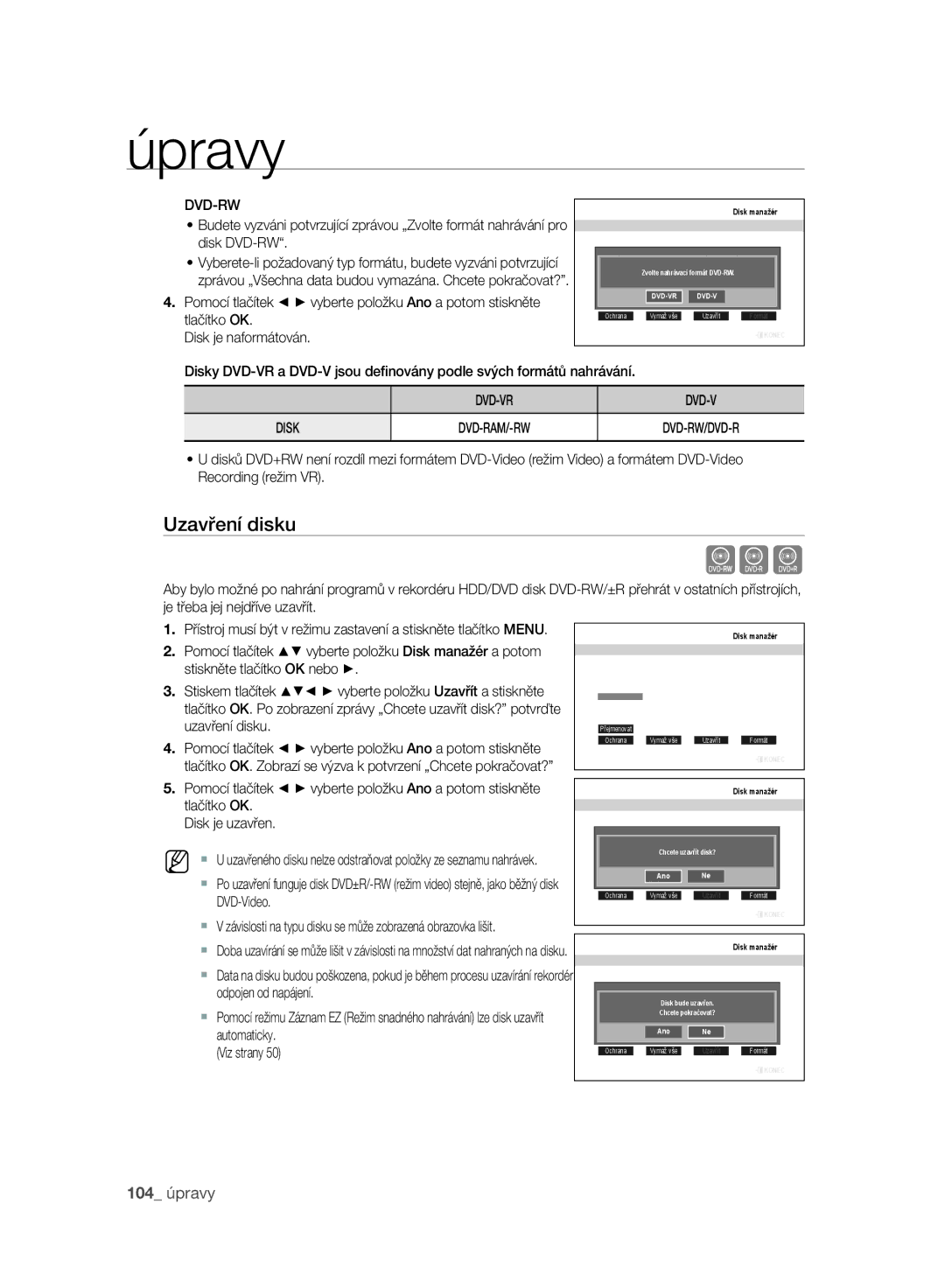 Samsung DVD-SH895A/EDC, DVD-SH893A/EDC, DVD-SH897A/EDC manual Cvl, Uzavření disku, Dvd-Rw, DVD-VR Disk 