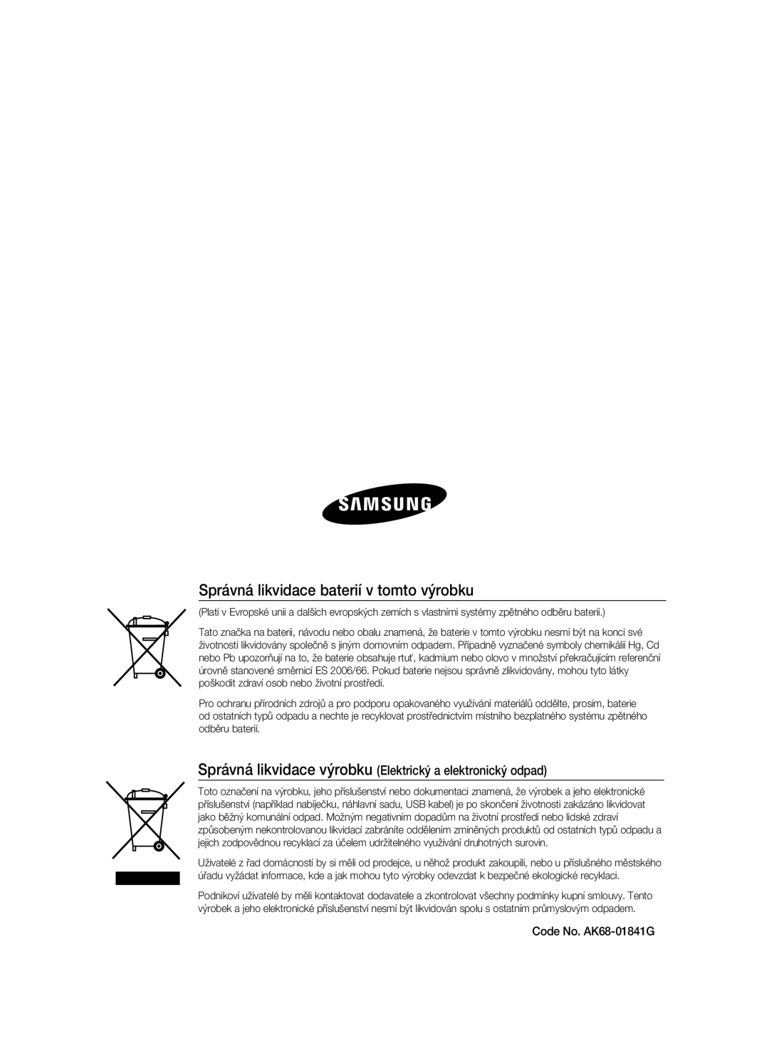 Samsung DVD-SH895A/EDC, DVD-SH893A/EDC, DVD-SH897A/EDC manual Správná likvidace baterií v tomto výrobku, Code No. AK68-01841G 