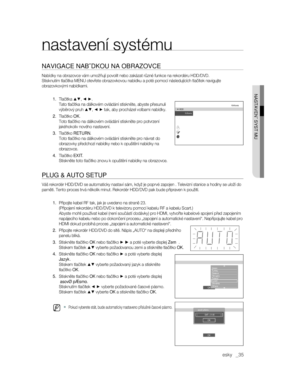 Samsung DVD-SH895A/EDC, DVD-SH893A/EDC Navigace Nabídkou NA Obrazovce, Plug & Auto Setup, Nastavení Systému, Časové pásmo 