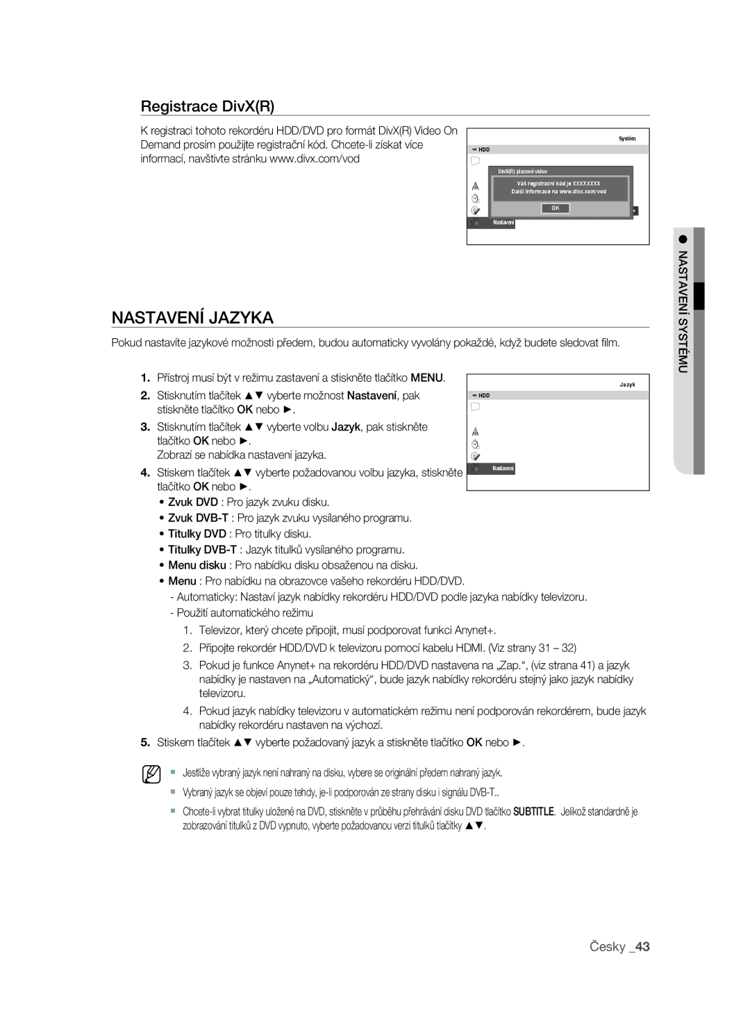 Samsung DVD-SH897A/EDC, DVD-SH893A/EDC, DVD-SH895A/EDC Nastavení Jazyka, Registrace DivXR, Vyberte možnost Nastavení, pak 