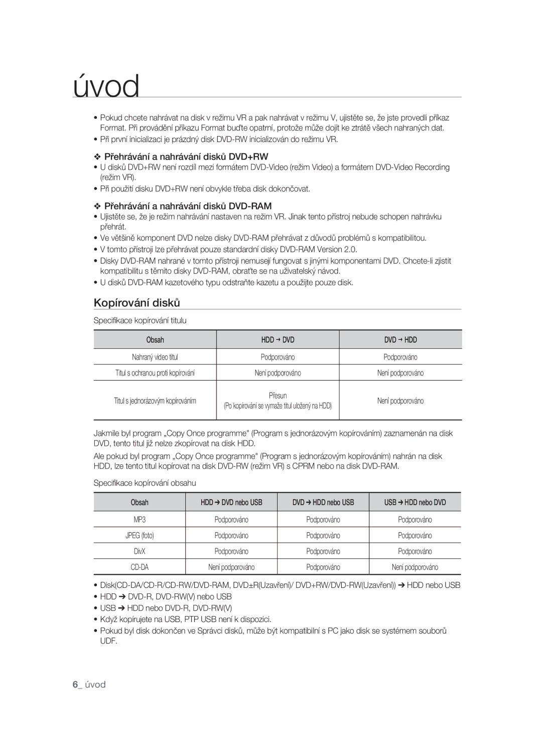 Samsung DVD-SH893A/EDC, DVD-SH897A/EDC manual Kopírování disků, Speciﬁkace kopírování titulu Obsah, Hdd € Dvd Dvd € Hdd 