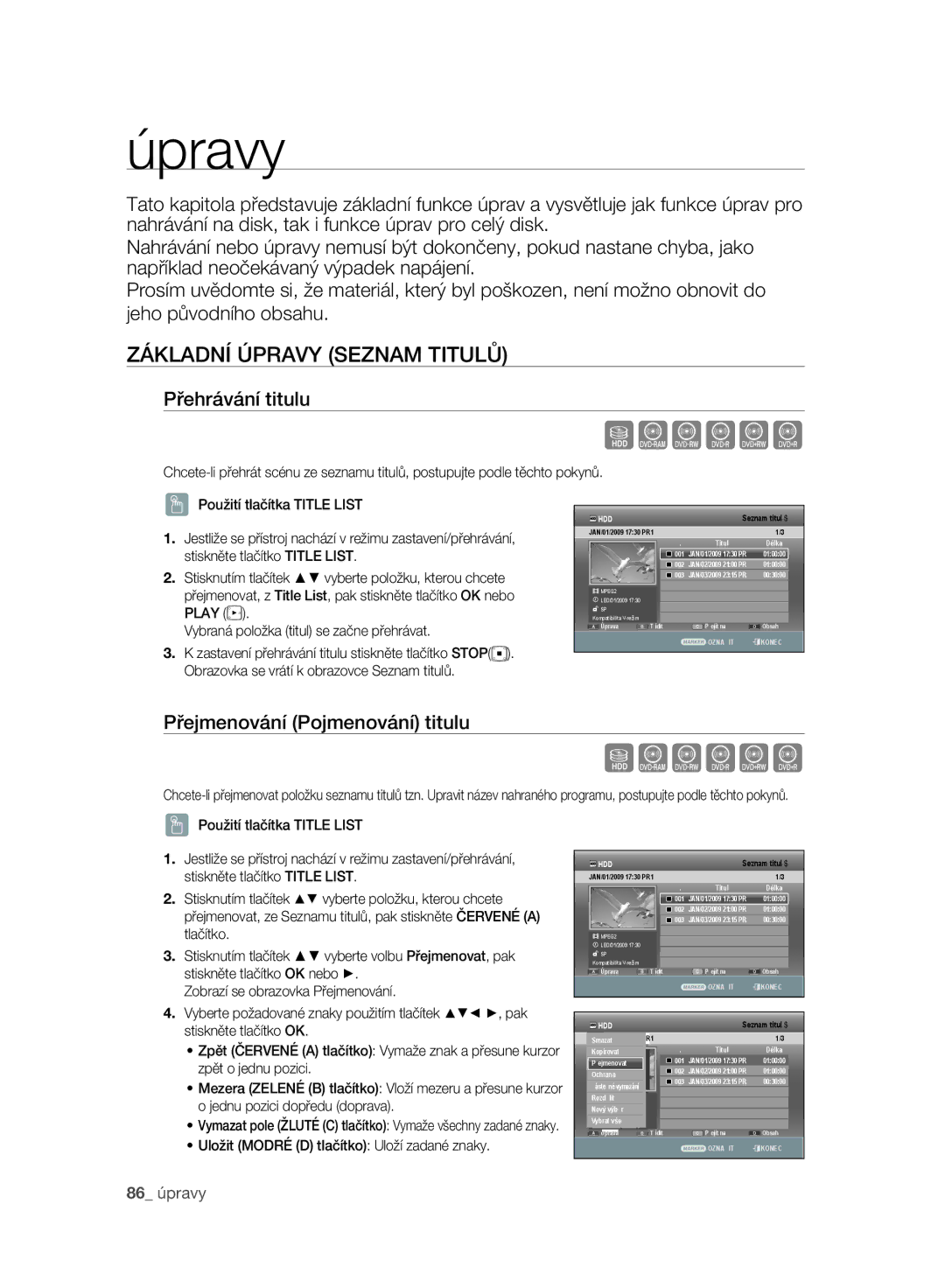 Samsung DVD-SH895A/EDC, DVD-SH893A/EDC Základní Úpravy Seznam Titulů, Přehrávání titulu, Přejmenování Pojmenování titulu 