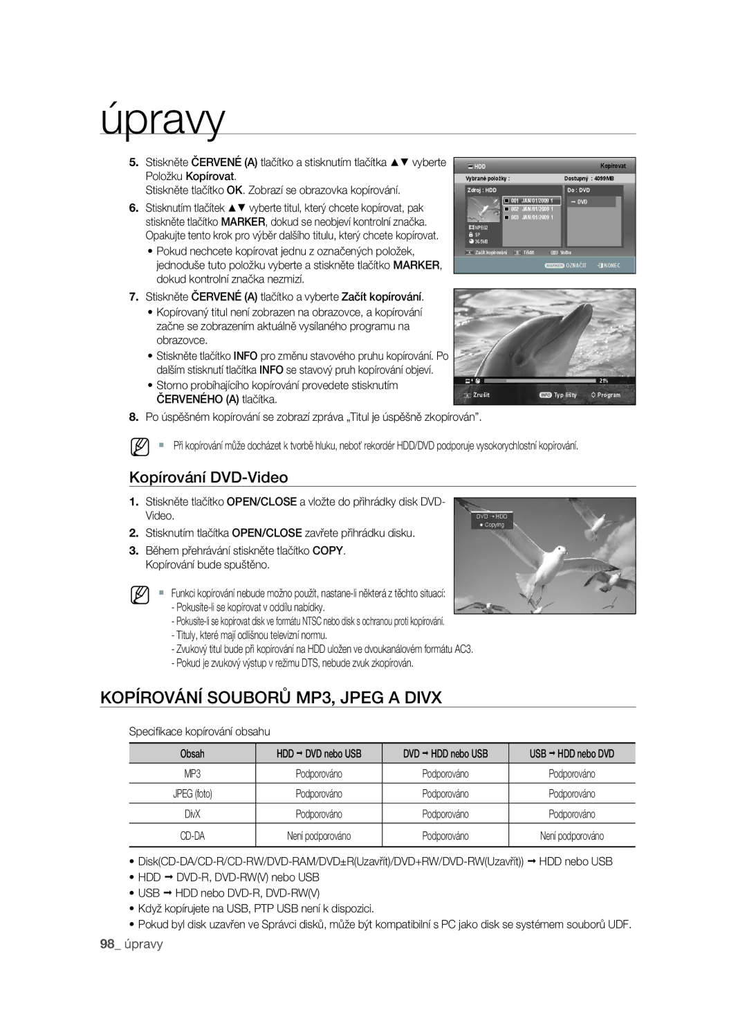 Samsung DVD-SH895A/EDC, DVD-SH893A/EDC manual Kopírování Souborů MP3, Jpeg a Divx, Kopírování DVD-Video, Položku Kopírovat 