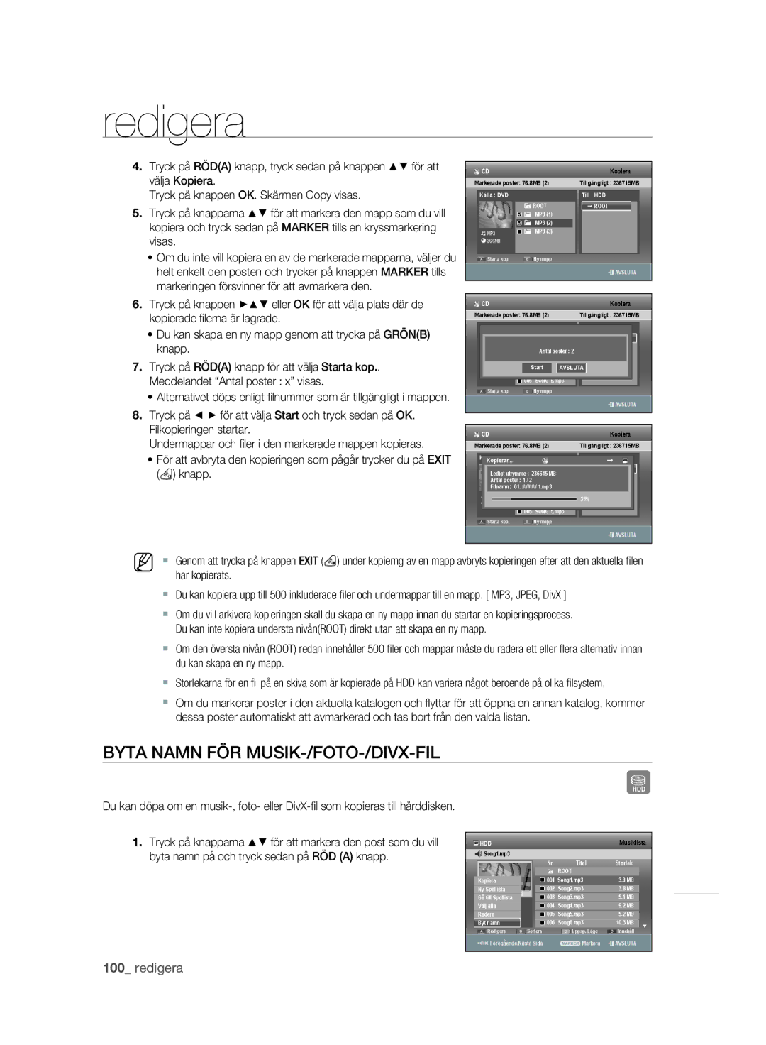 Samsung DVD-SH893A/XEE manual Byta Namn FÖR MUSIK-/FOTO-/DIVX-FIL, Kopierade ﬁ lerna är lagrade 