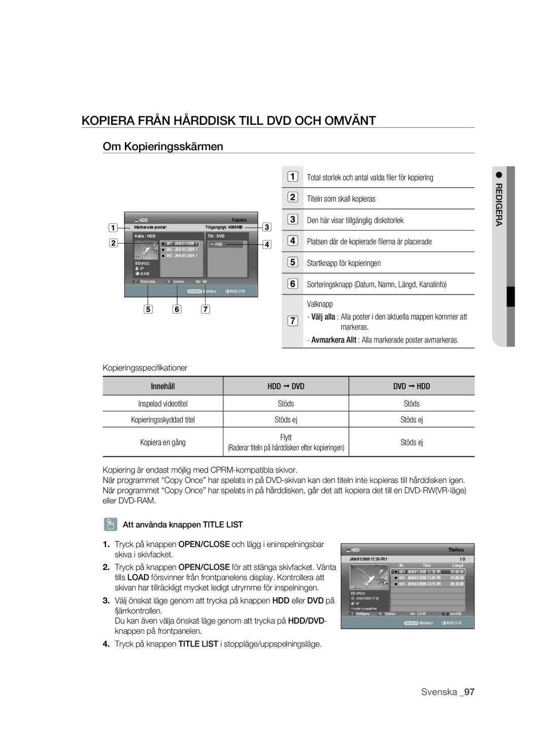 Samsung DVD-SH893A/XEE Kopiera Från Hårddisk Till DVD OCH Omvänt, Om Kopieringsskärmen, Kopieringsspeciﬁ kationer Innehåll 