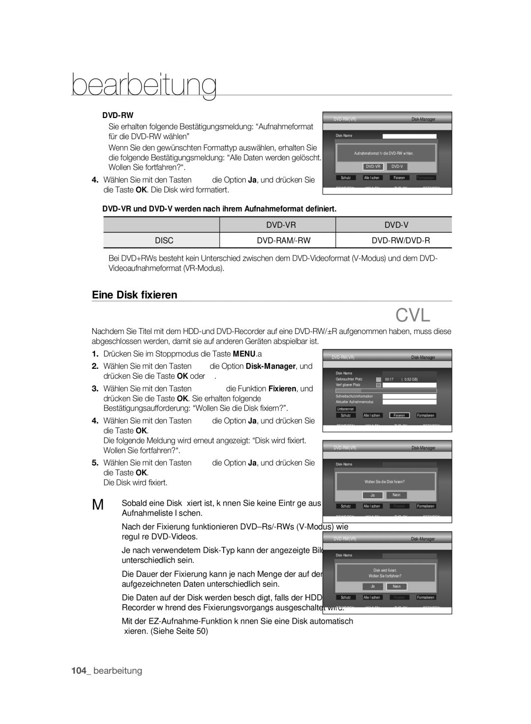 Samsung DVD-SH893A/XEF, DVD-SH893A/XEG, DVD-SH893A/EDC, DVD-SH895A/XEG manual Cvl, Eine Disk ﬁxieren, Dvd-Rw, DVD-VR Disc 