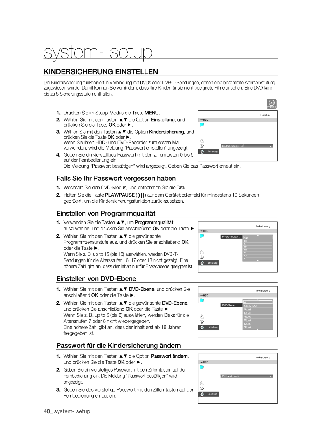 Samsung DVD-SH895A/XEF Kindersicherung Einstellen, Falls Sie Ihr Passwort vergessen haben, Einstellen von Programmqualität 