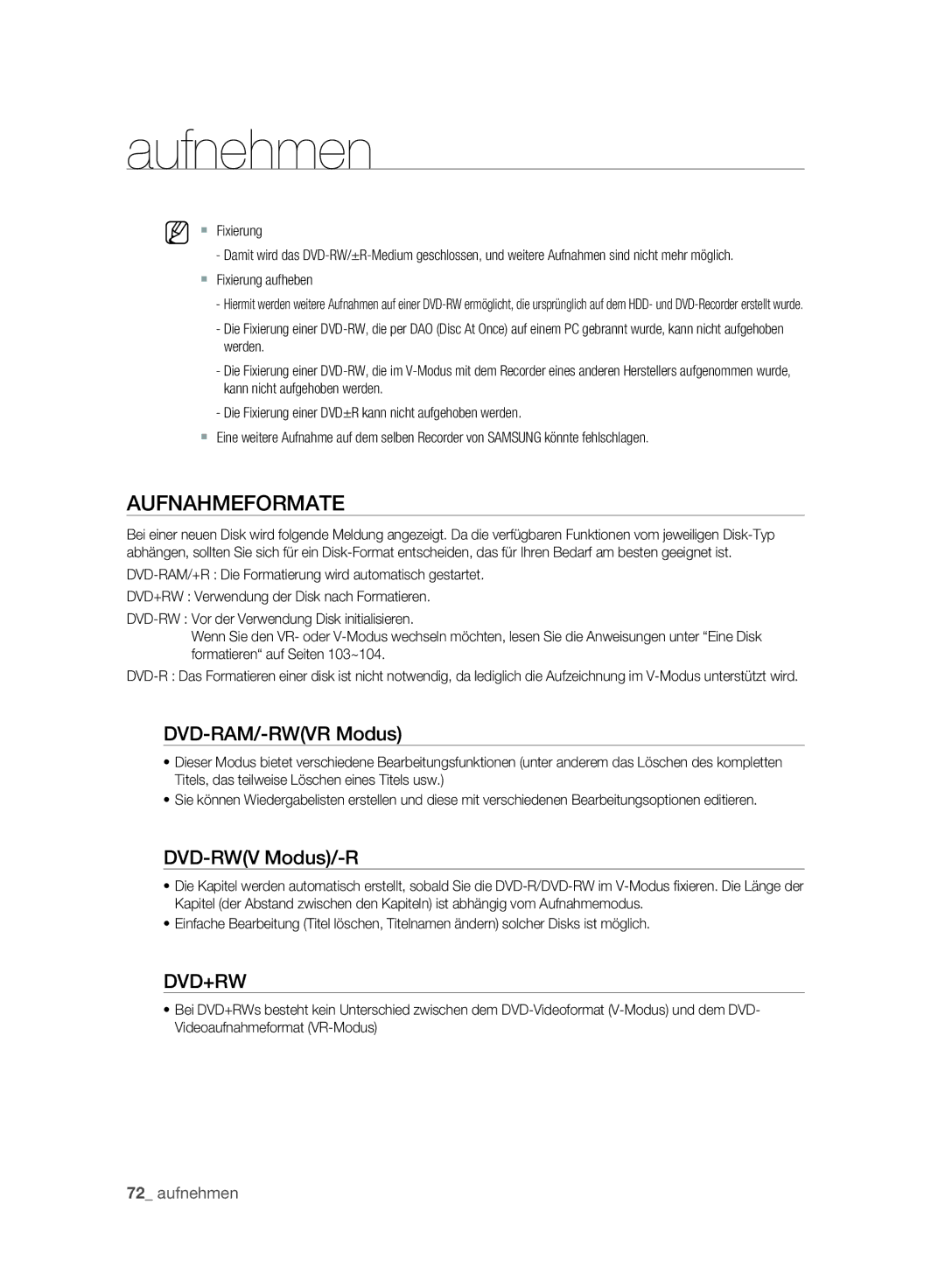 Samsung DVD-SH895A/XEG, DVD-SH893A/XEG, DVD-SH893A/EDC manual Aufnahmeformate, DVD-RAM/-RWVR Modus, DVD-RWV Modus/-R 