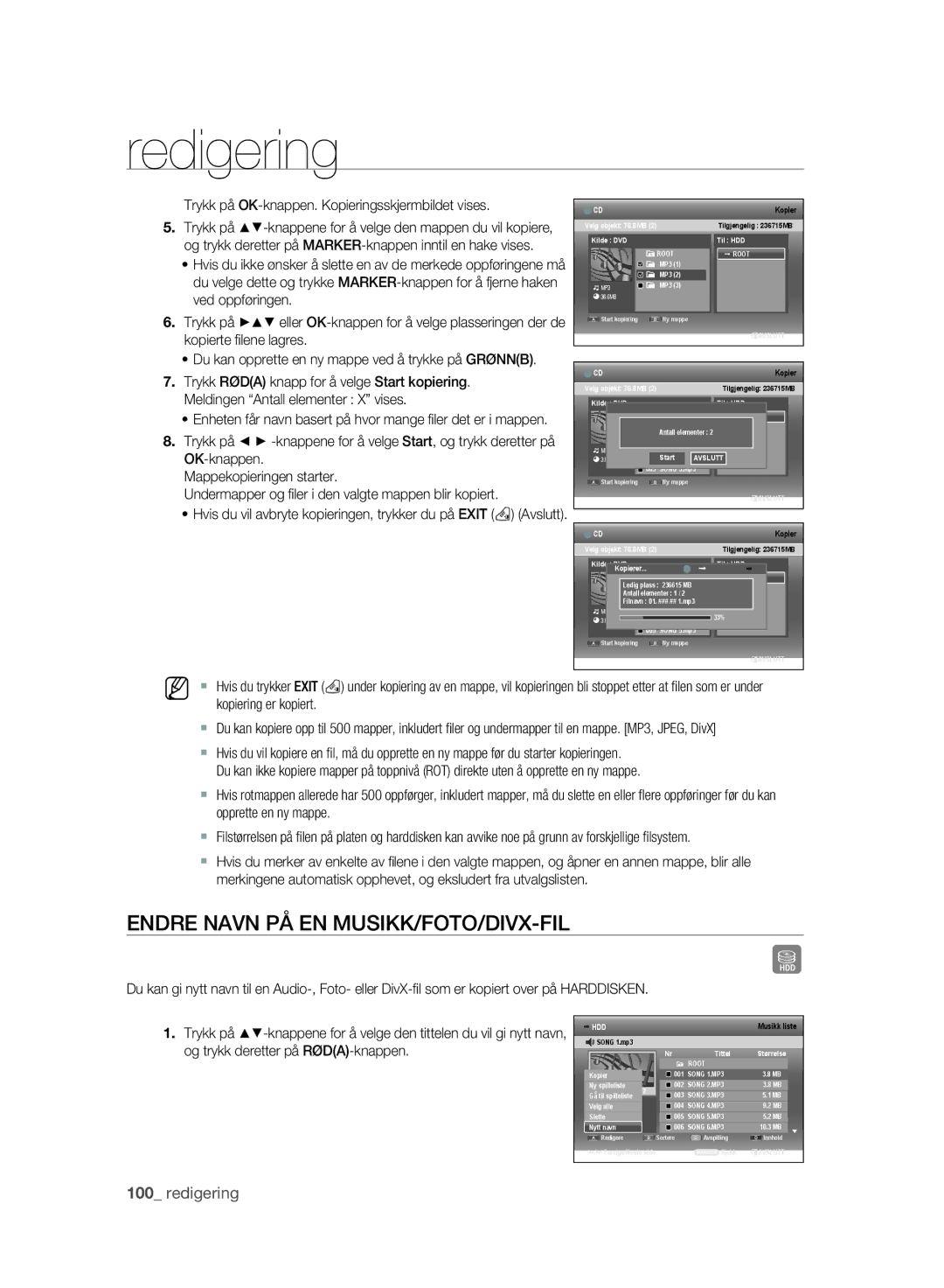 Samsung DVD-SH893/XEE manual Endre Navn PÅ EN MUSIKK/FOTO/DIVX-FIL, Trykk på OK-knappen. Kopieringsskjermbildet vises 