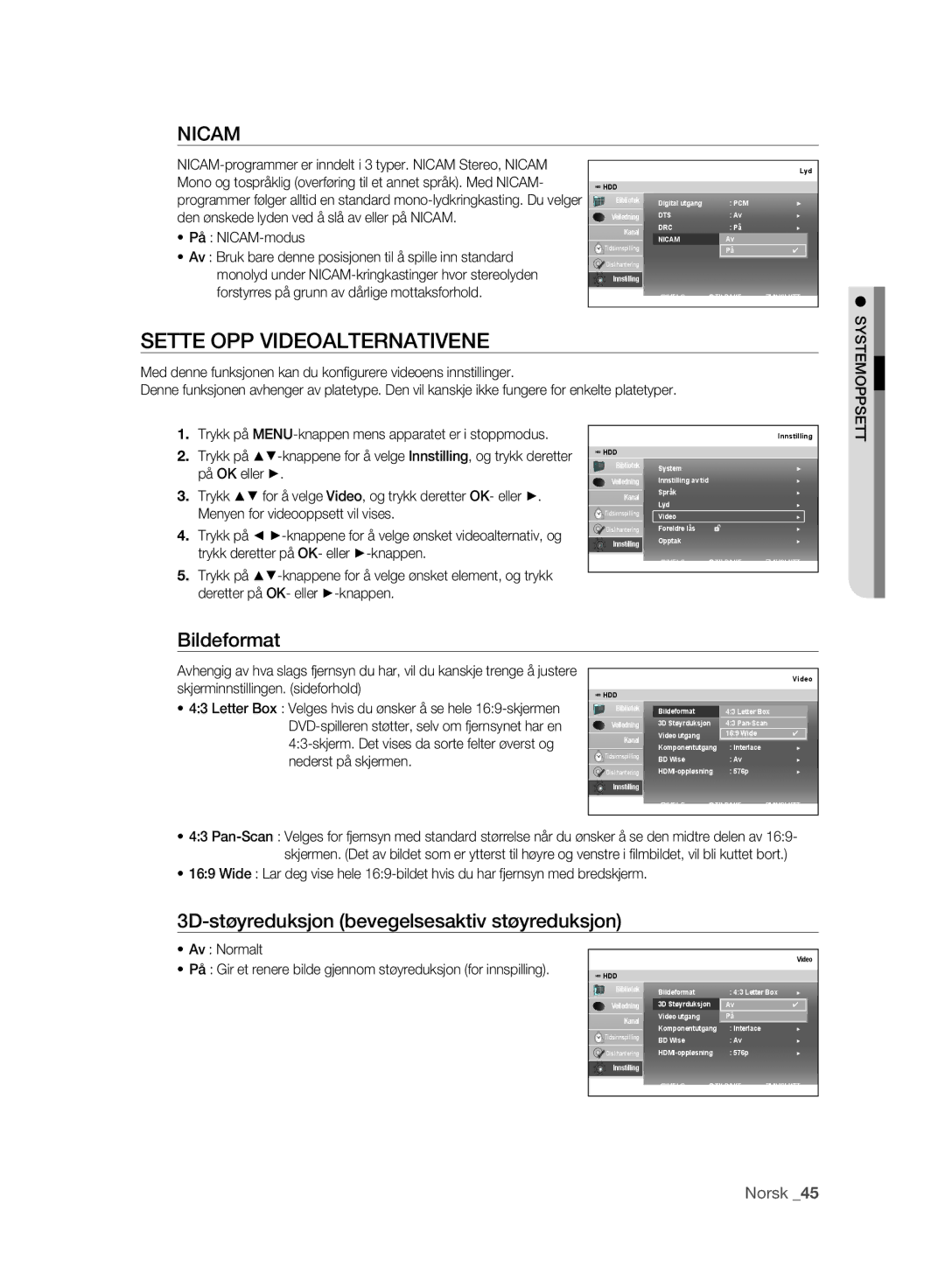 Samsung DVD-SH895/XEE manual Sette OPP Videoalternativene, Bildeformat, 3D-støyreduksjon bevegelsesaktiv støyreduksjon 