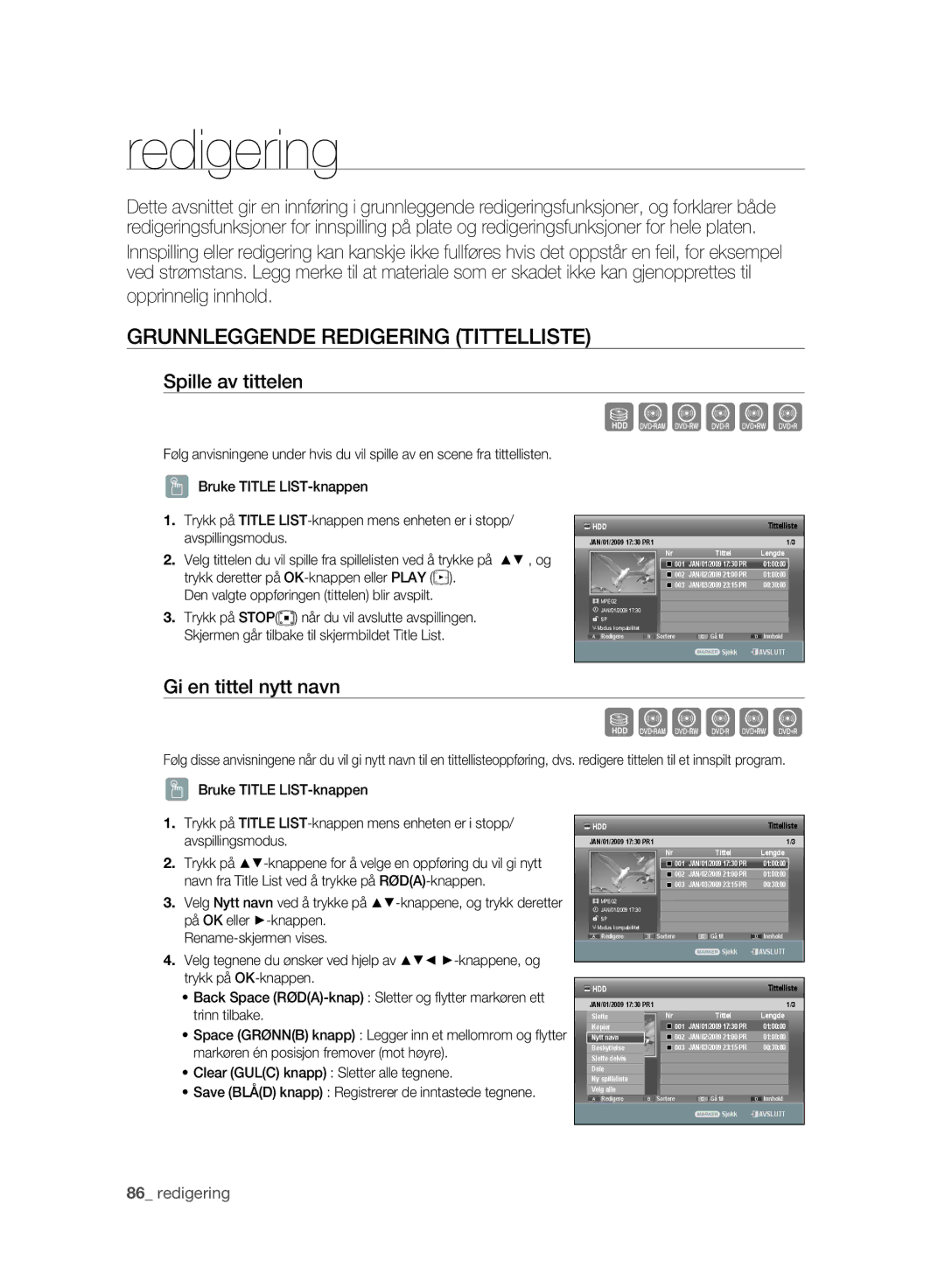 Samsung DVD-SH893/XEE, DVD-SH895/XEE manual Grunnleggende Redigering Tittelliste, Spille av tittelen, Gi en tittel nytt navn 