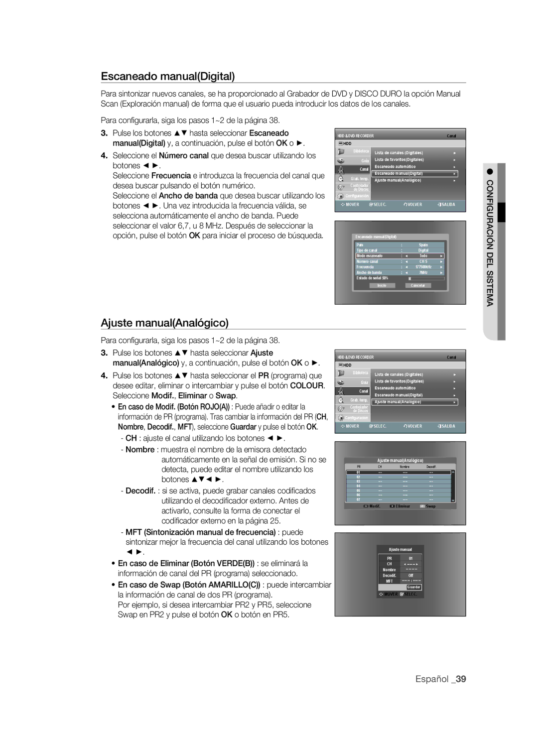 Samsung DVD-SH897A/XEC, DVD-SH895A/XEF, DVD-SH893A/XEF, DVD-SH893A/XEC Escaneado manualDigital, Ajuste manualAnalógico 