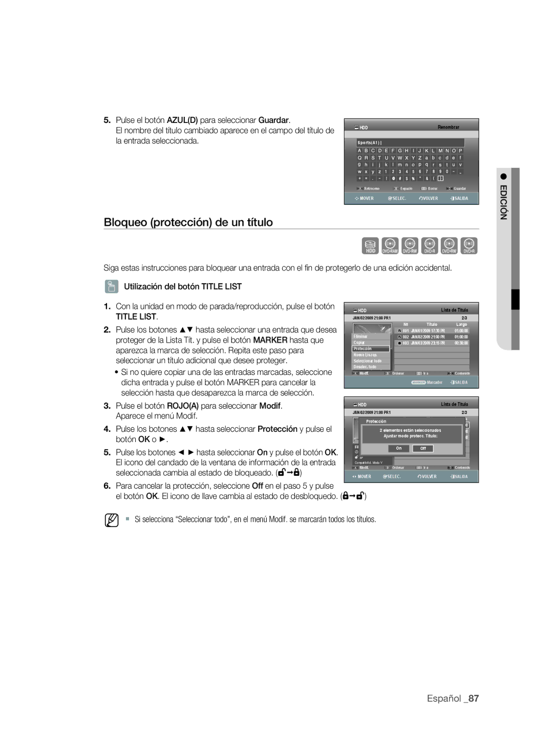 Samsung DVD-SH893A/XEC, DVD-SH895A/XEF, DVD-SH893A/XEF Bloqueo protección de un título, La entrada seleccionada, Edición 