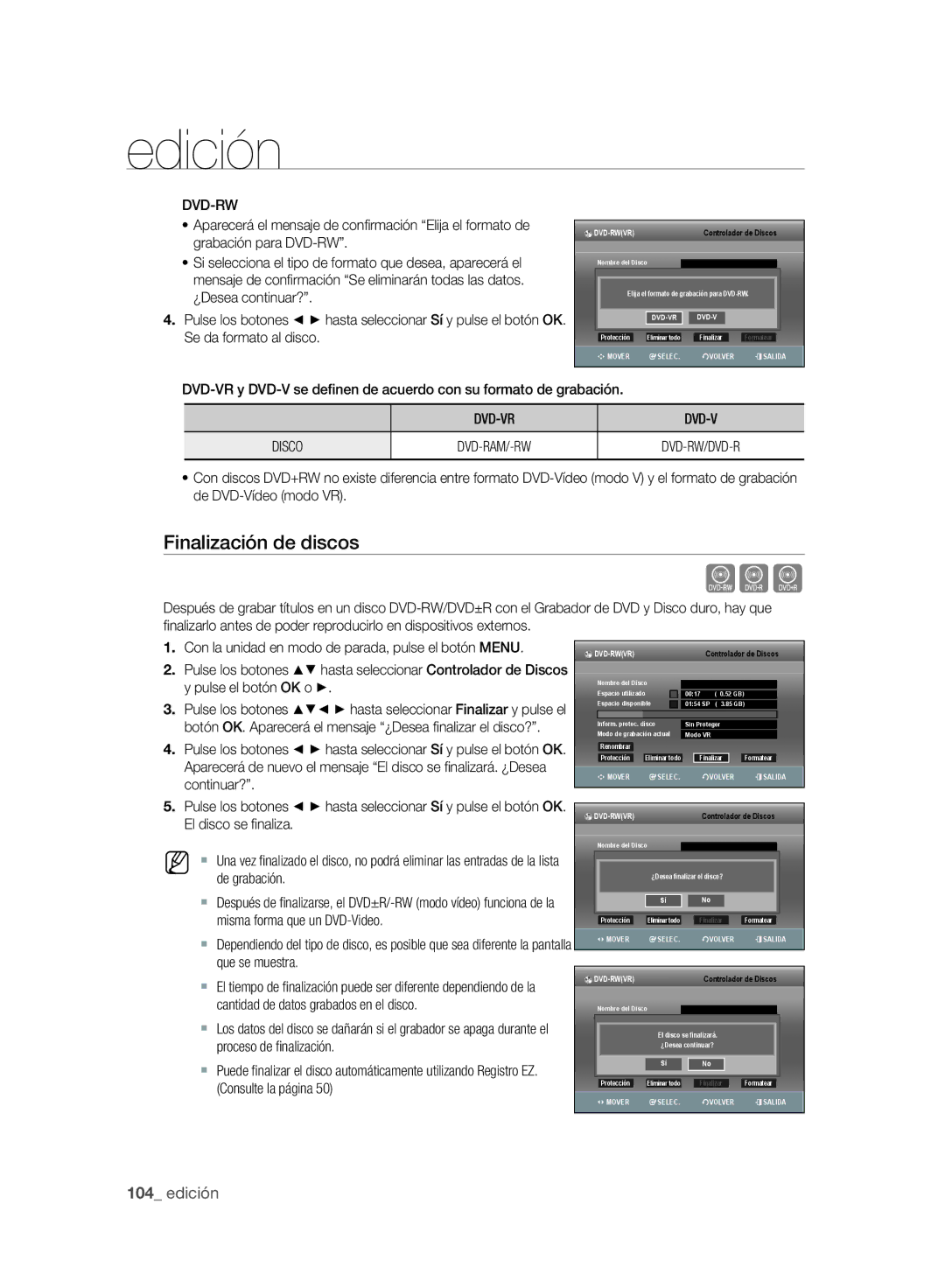 Samsung DVD-SH895A/XEF, DVD-SH893A/XEF, DVD-SH893A/XEC, DVD-SH895A/XEC Cvl, Finalización de discos, Dvd-Rw, DVD-VR Disco 