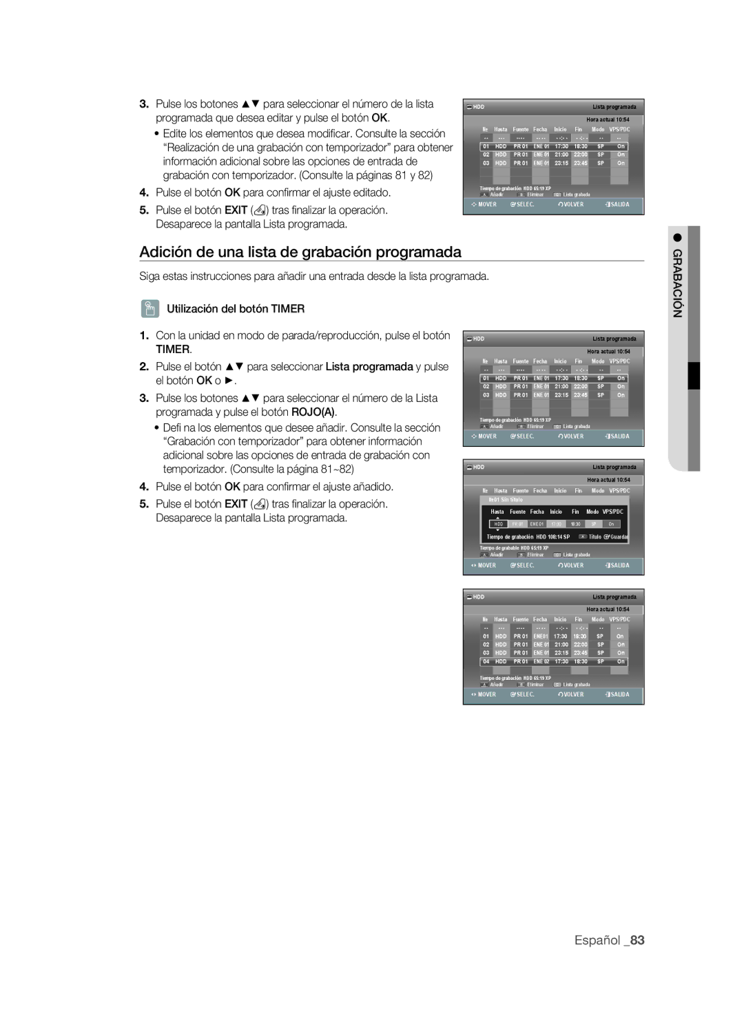 Samsung DVD-SH895A/XEC, DVD-SH895A/XEF, DVD-SH893A/XEF, DVD-SH893A/XEC manual Adición de una lista de grabación programada 