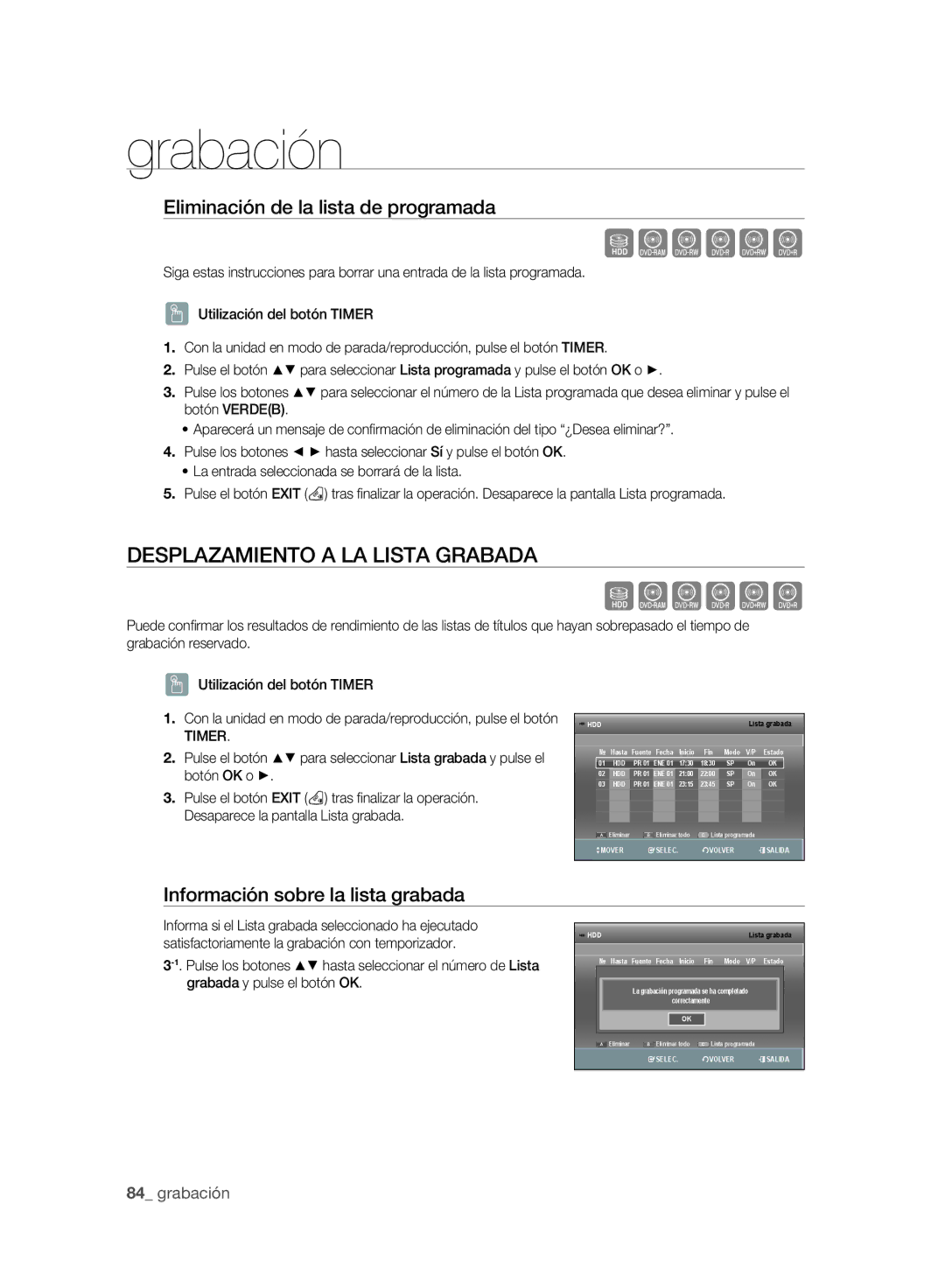 Samsung DVD-SH895A/XEF, DVD-SH893A/XEF Desplazamiento a LA Lista Grabada, Eliminación de la lista de programada, Timer 