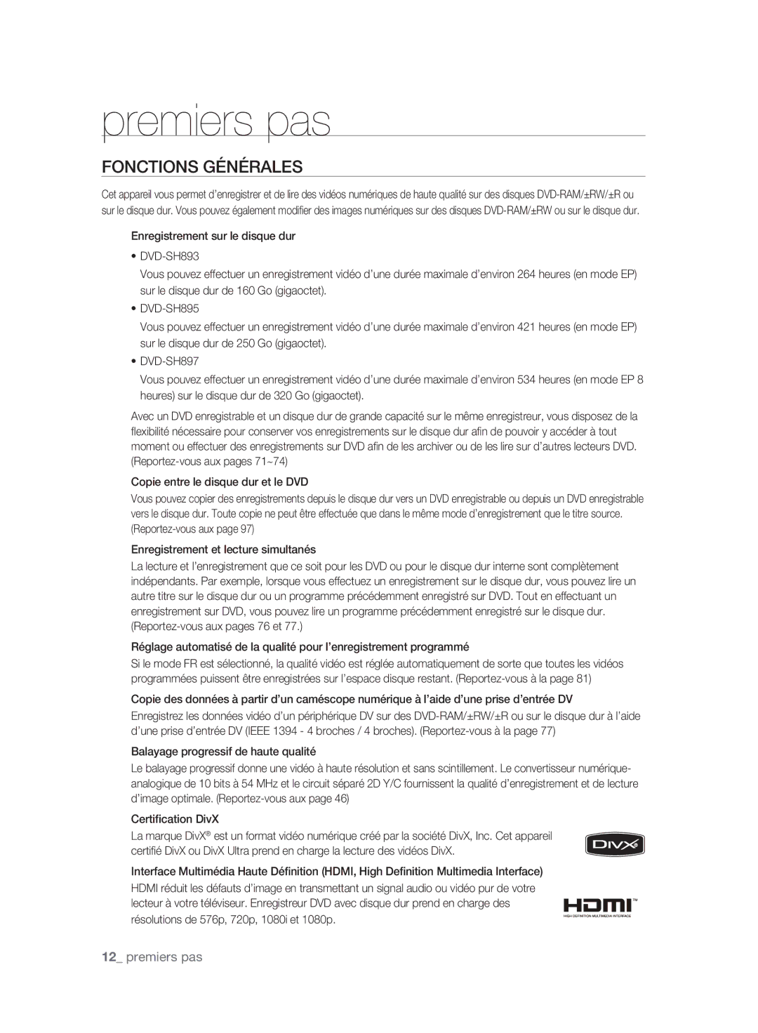 Samsung DVD-SH895A/XEF, DVD-SH893A/XEF manual Fonctions Générales, Balayage progressif de haute qualité, Certiﬁcation DivX 