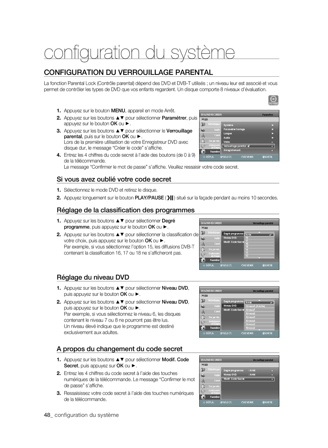 Samsung DVD-SH895A/XEF, DVD-SH893A/XEF manual Configuration DU Verrouillage Parental, Si vous avez oublié votre code secret 