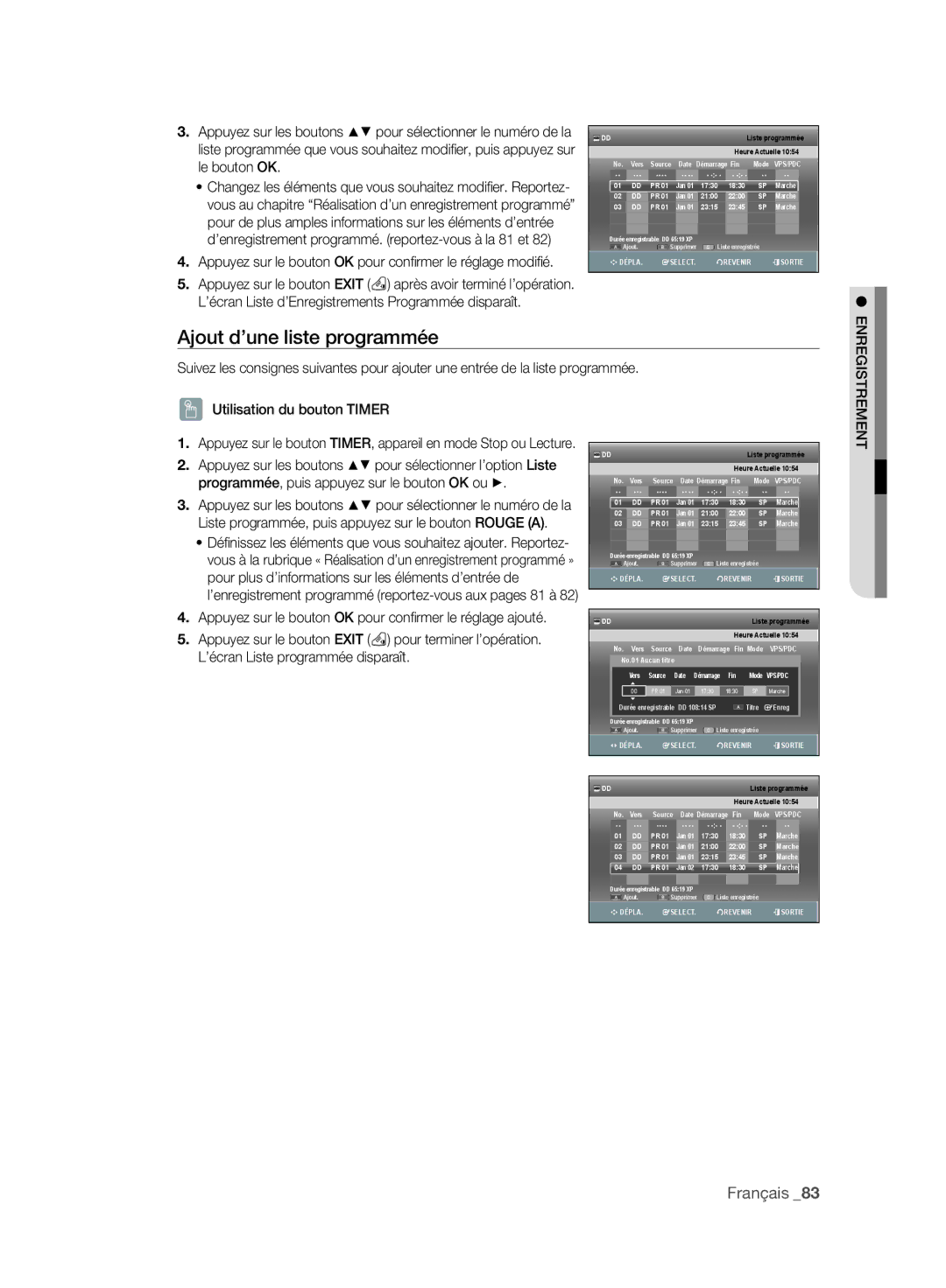 Samsung DVD-SH897A/XEF manual Ajout d’une liste programmée, Appuyez sur le bouton OK pour conﬁ rmer le réglage modiﬁ é 