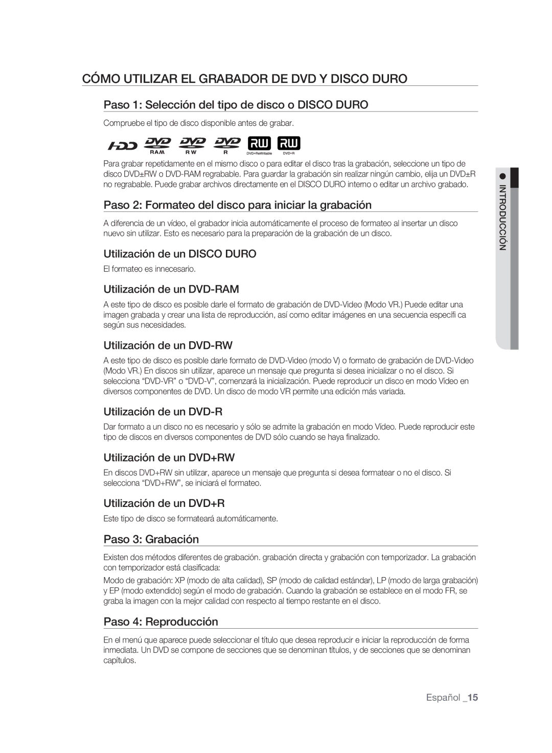 Samsung DVD-SH893/XEC, DVD-SH895/XEC manual Cómo Utilizar EL Grabador DE DVD Y Disco Duro 