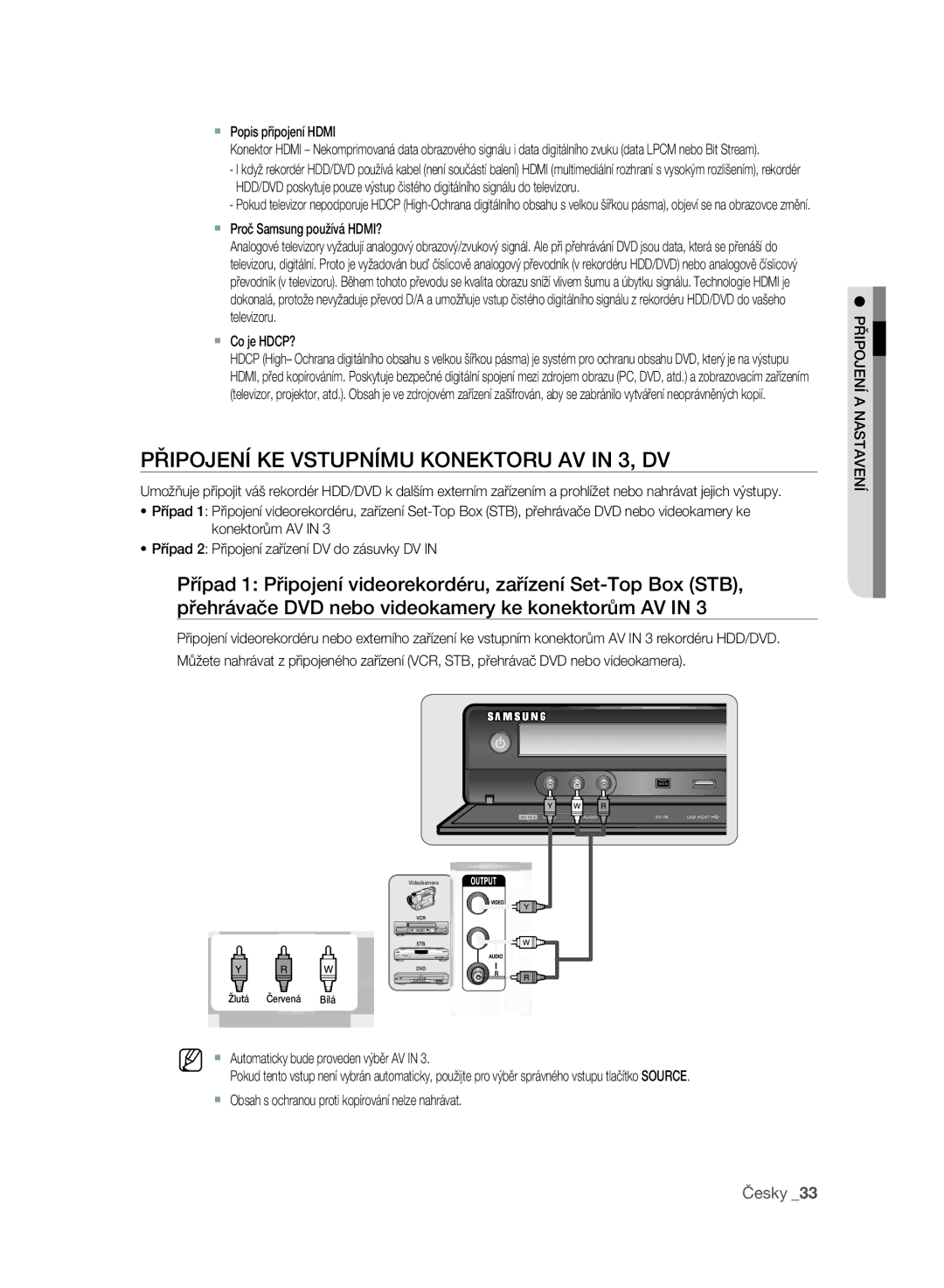 Samsung DVD-SH893/EDC, DVD-SH895/XEF, DVD-SH895/EDC, DVD-SH897/EDC manual Připojení KE Vstupnímu Konektoru AV in 3, DV 