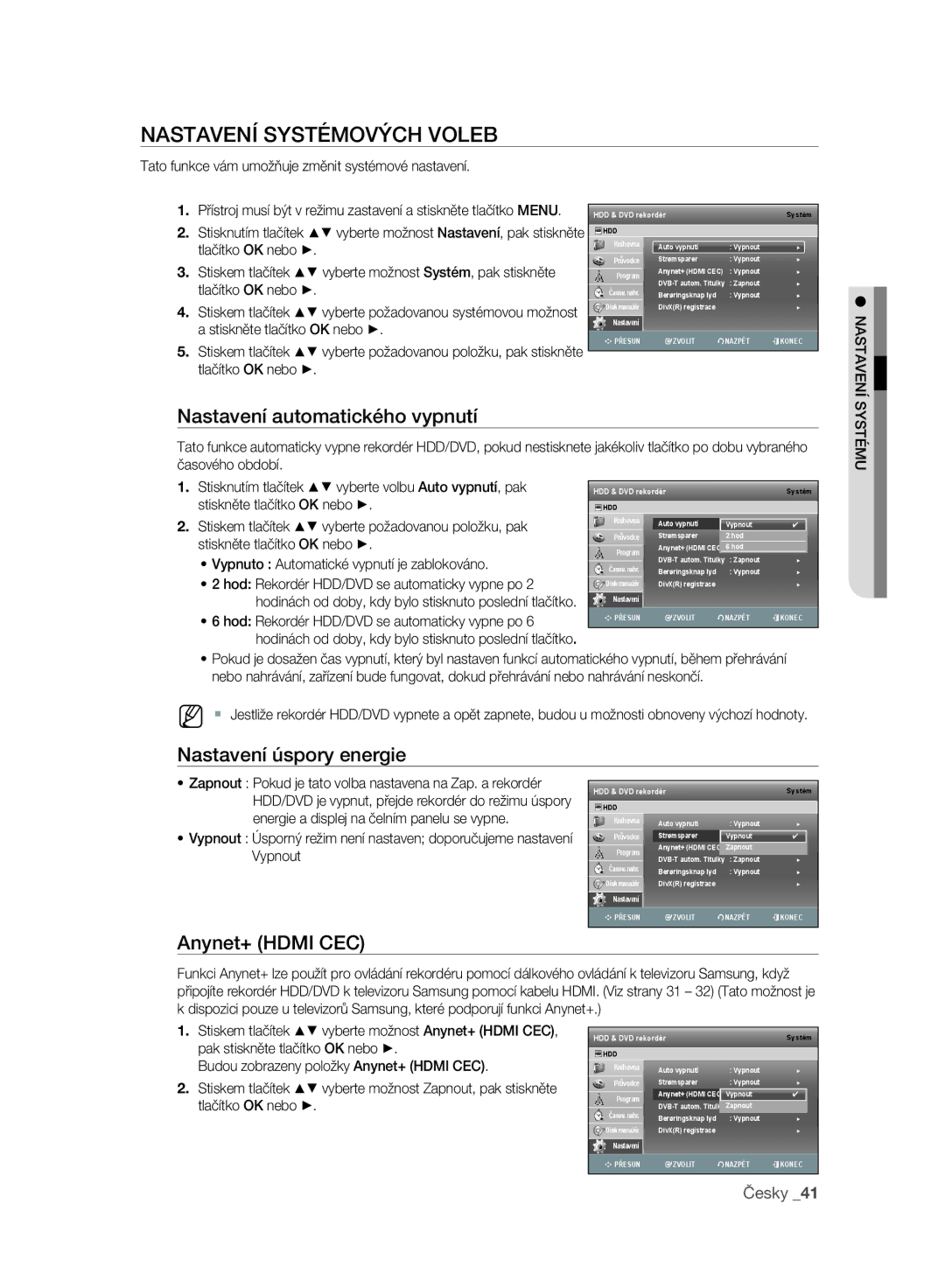 Samsung DVD-SH893/EDC manual Nastavení Systémových Voleb, Nastavení automatického vypnutí, Nastavení úspory energie 