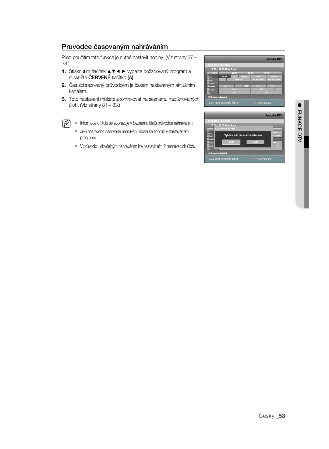 Samsung DVD-SH893/EDC, DVD-SH895/XEF, DVD-SH895/EDC Průvodce časovaným nahráváním, #/$ PŘEDCHOZÍ/DALŠÍ Deninfo Informace 
