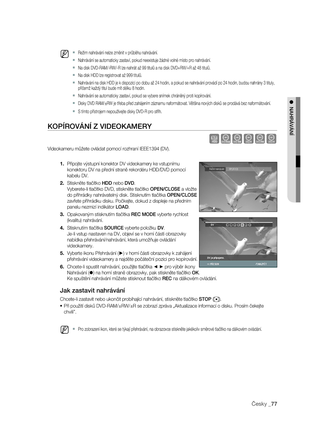 Samsung DVD-SH893/EDC, DVD-SH895/XEF Kopírování Z Videokamery,  S tímto přístrojem nepoužívejte disky DVD-R pro střih 