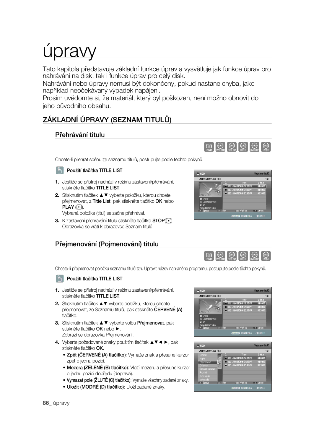 Samsung DVD-SH895/EDC, DVD-SH895/XEF Základní Úpravy Seznam Titulů, Přehrávání titulu, Přejmenování Pojmenování titulu 