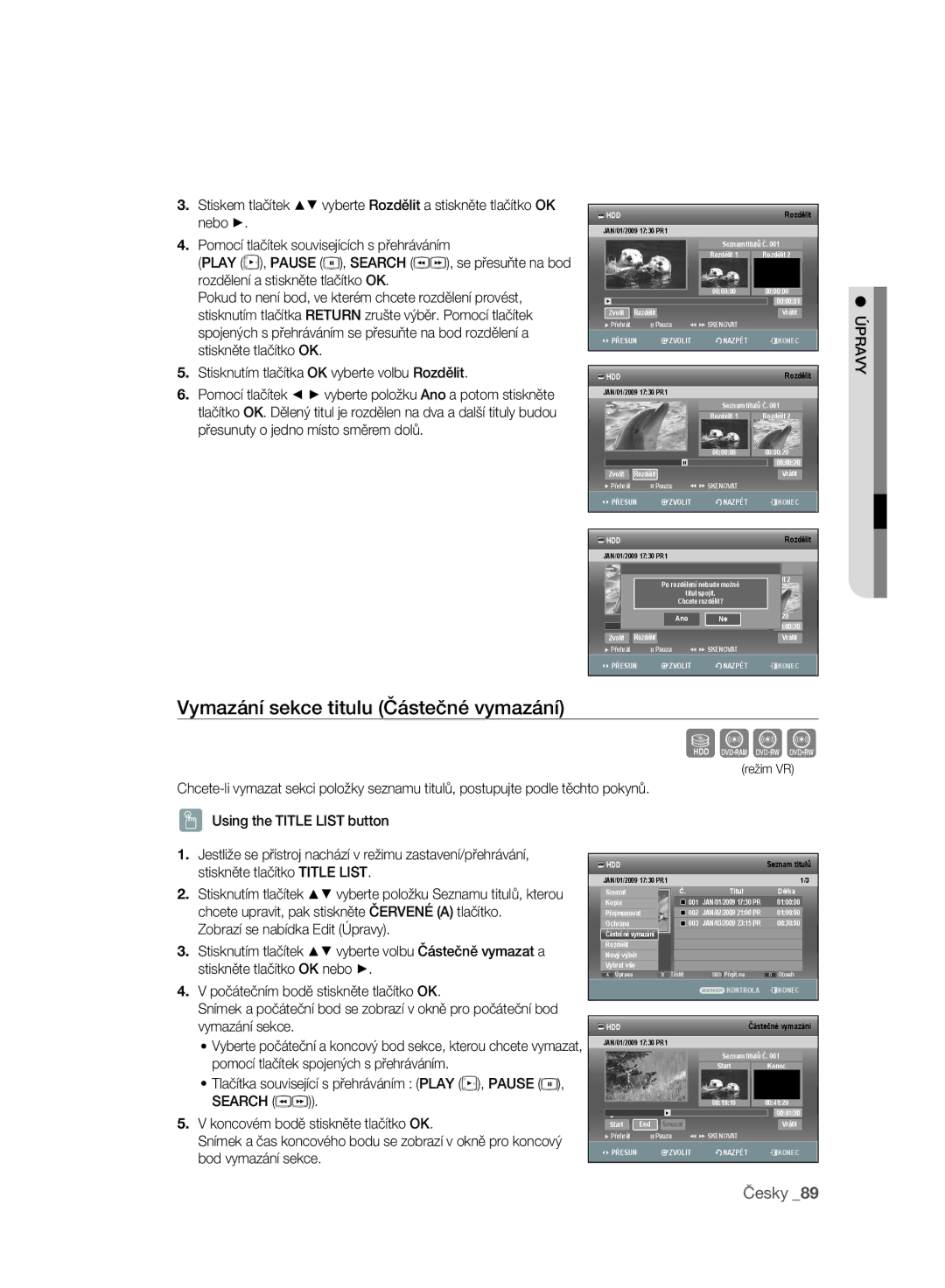 Samsung DVD-SH893/EDC, DVD-SH895/XEF, DVD-SH895/EDC, DVD-SH897/EDC manual Sxck, Vymazání sekce titulu Částečné vymazání 